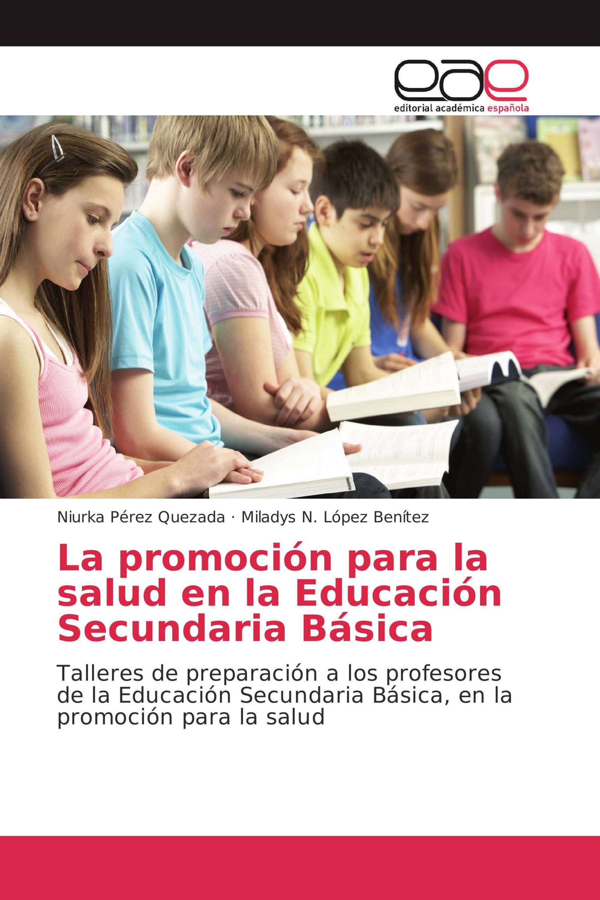 La promoción para la salud en la Educación Secundaria Básica