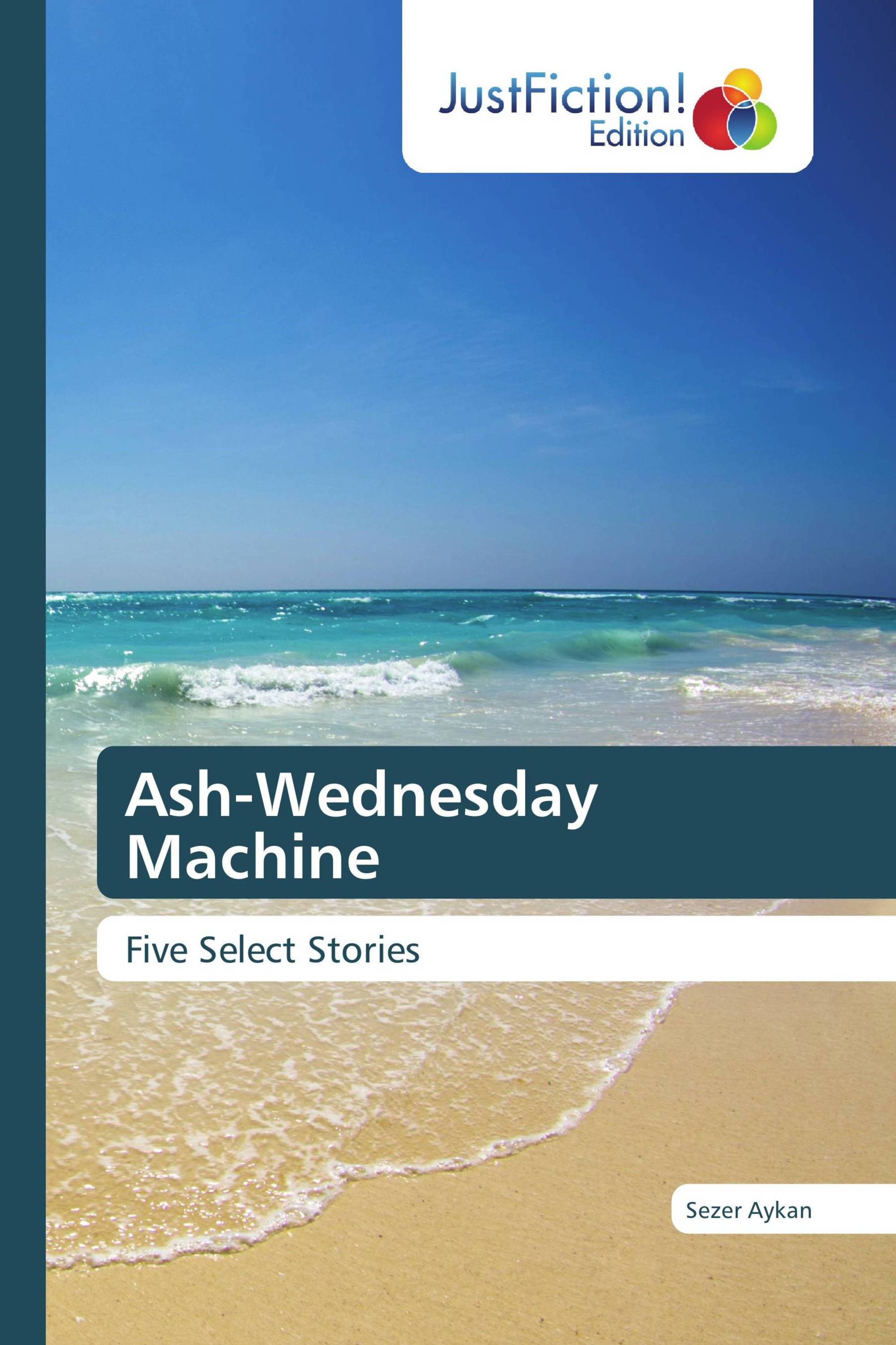 Ash-Wednesday Machine