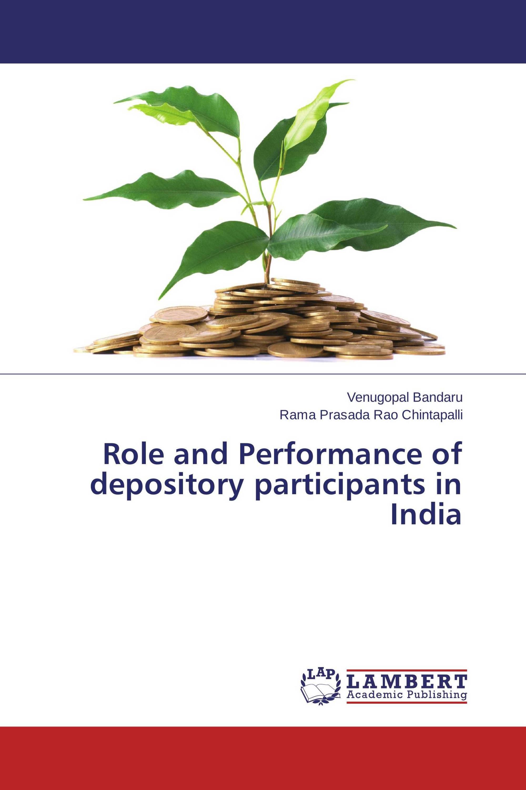 Role and Performance of depository participants in India