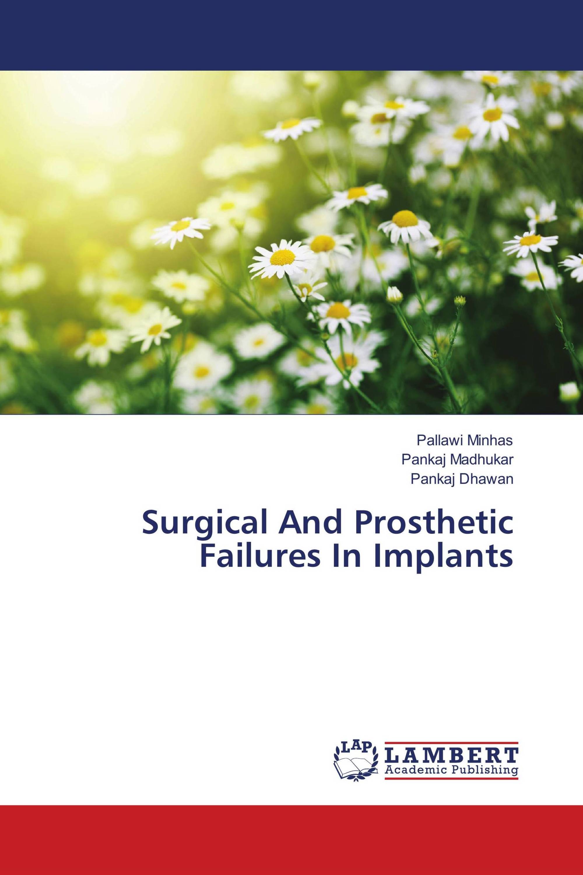 Surgical And Prosthetic Failures In Implants