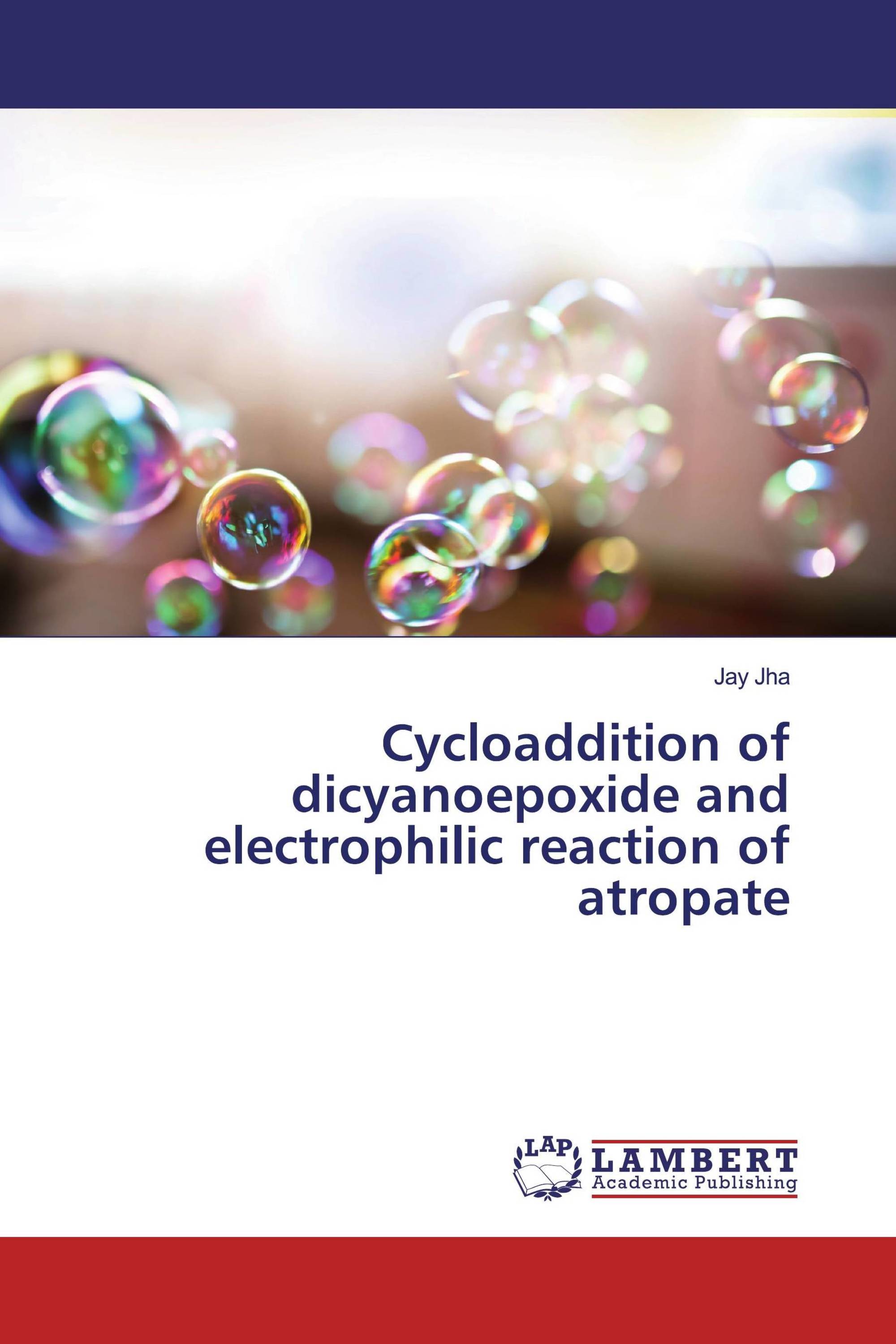 Cycloaddition of dicyanoepoxide and electrophilic reaction of atropate