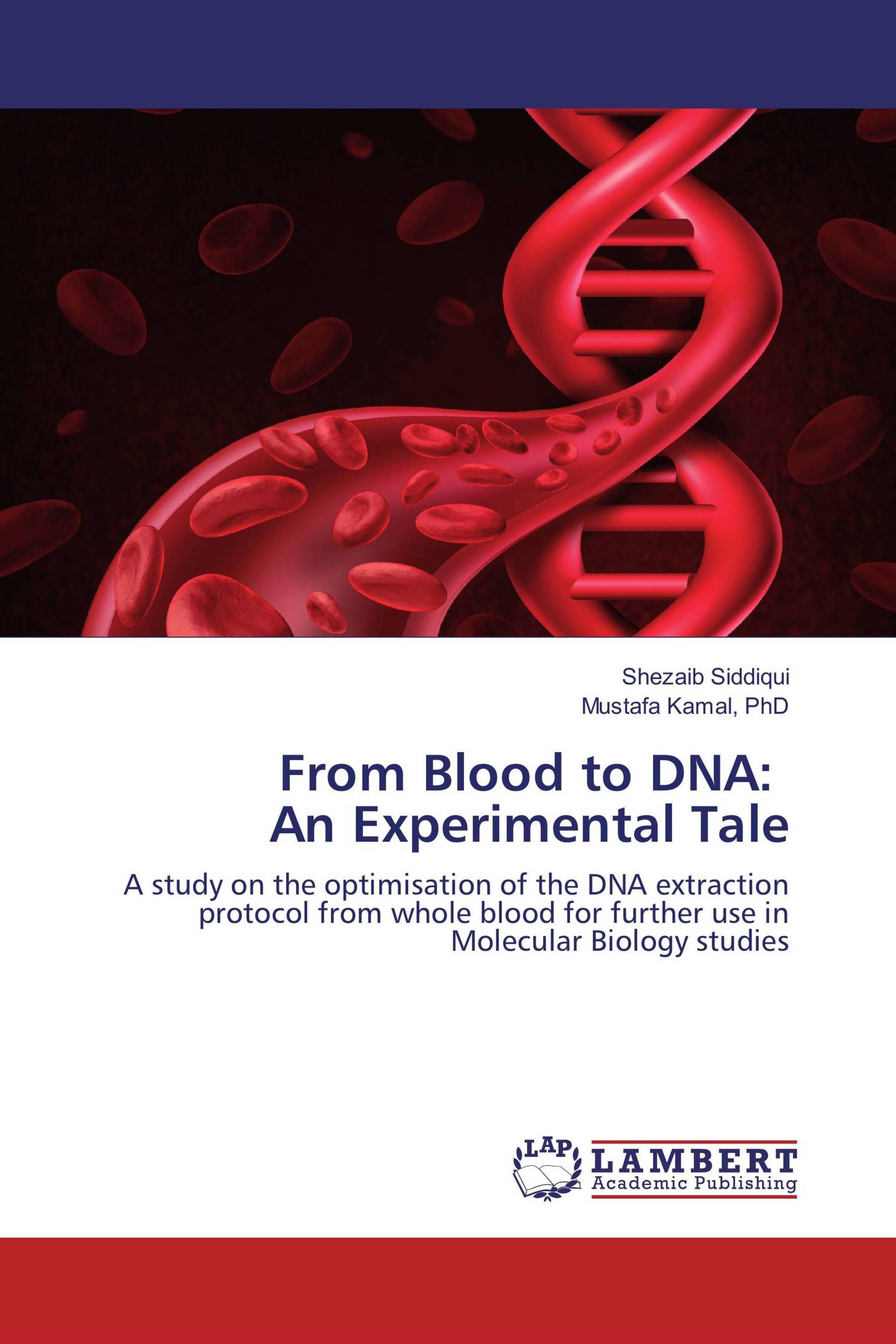 From Blood to DNA: An Experimental Tale