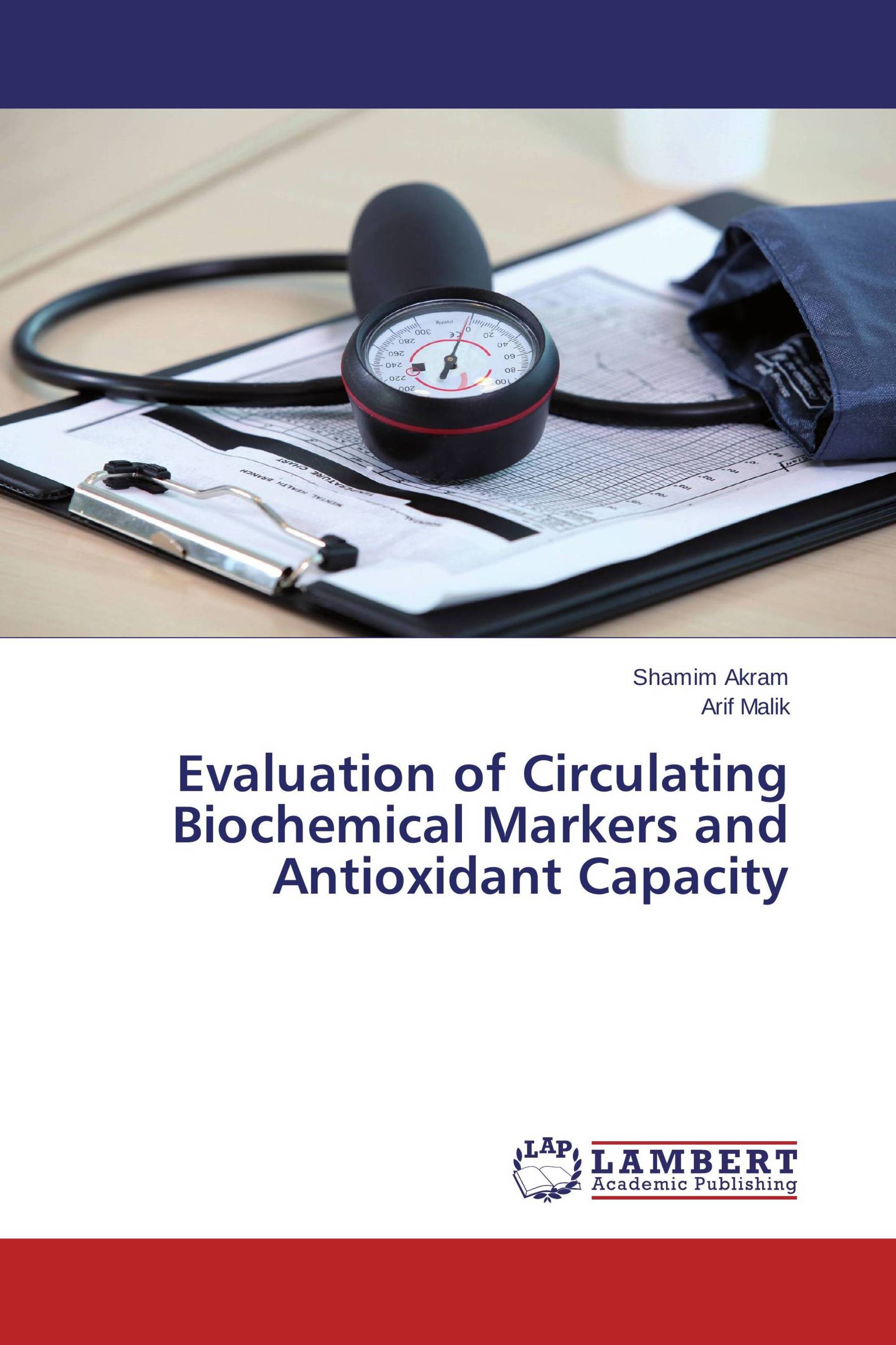 Evaluation of Circulating Biochemical Markers and Antioxidant Capacity