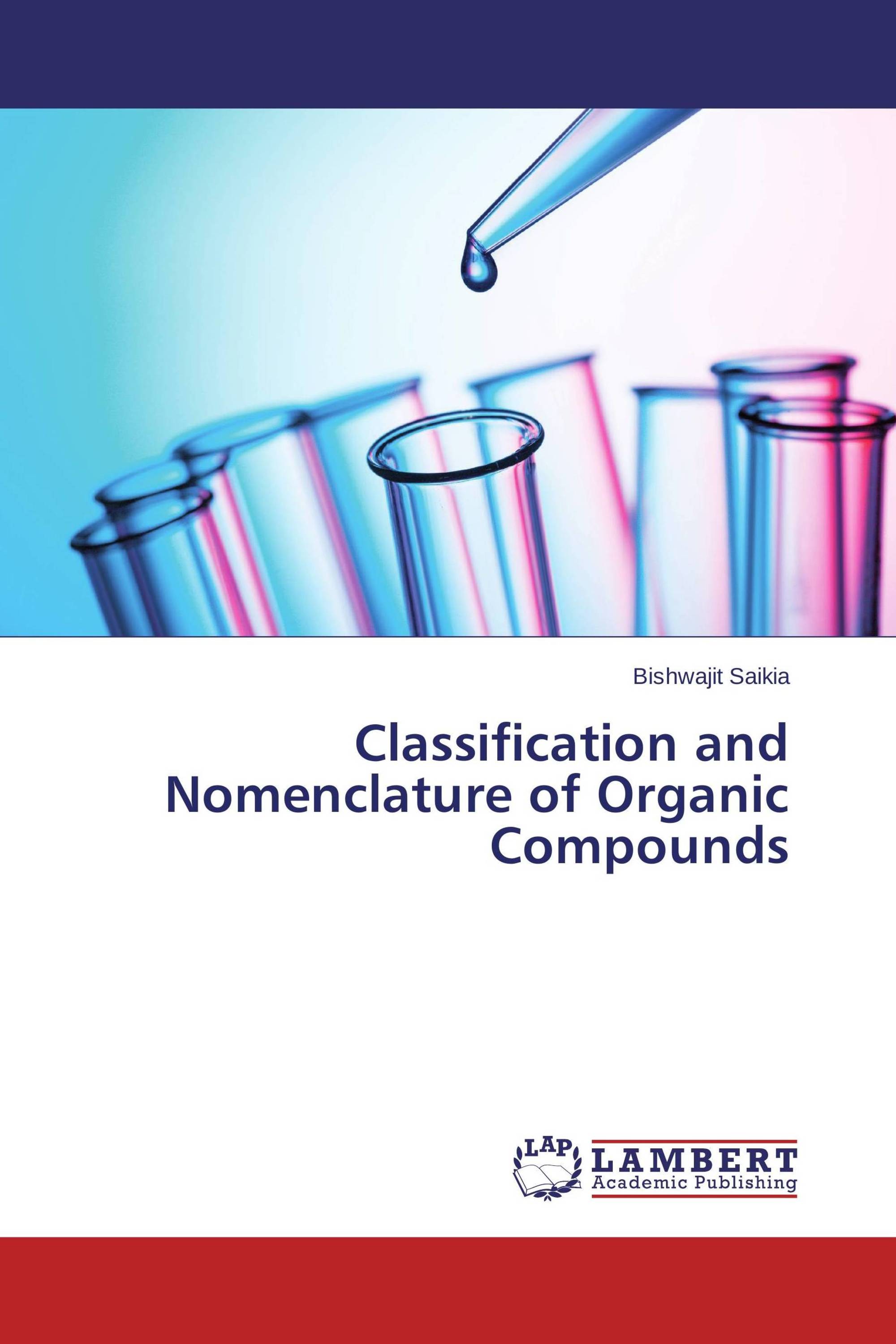 Classification and Nomenclature of Organic Compounds