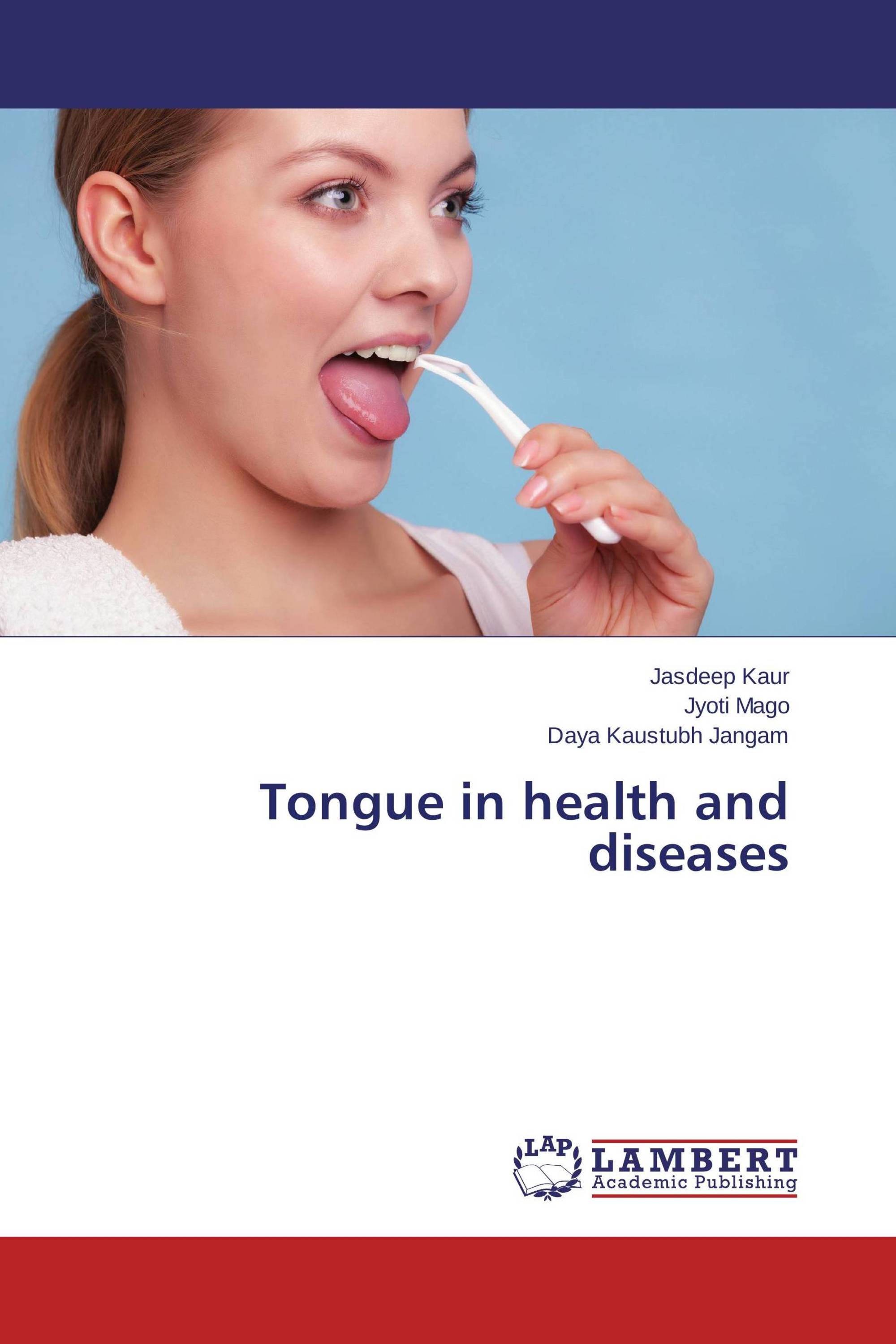 Tongue in health and diseases