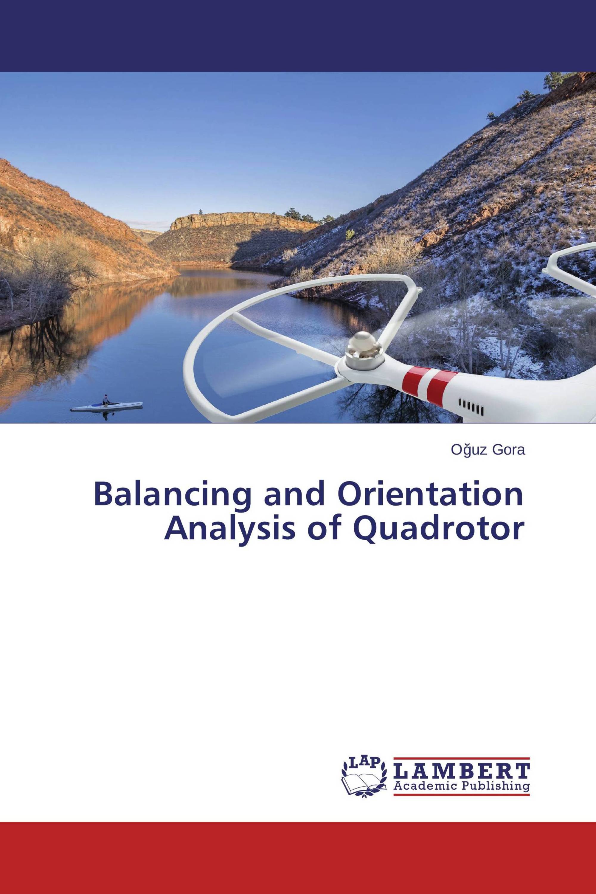 Balancing and Orientation Analysis of Quadrotor