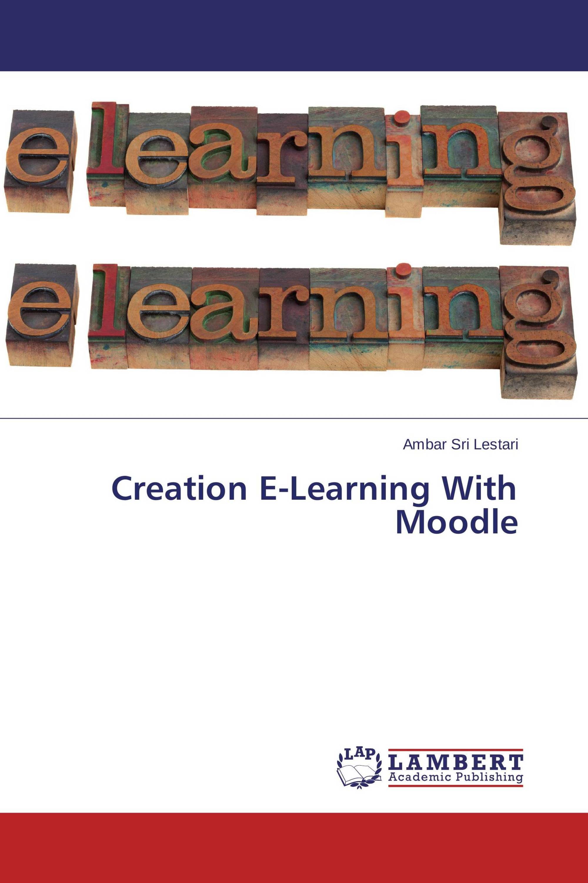 Creation E-Learning With Moodle