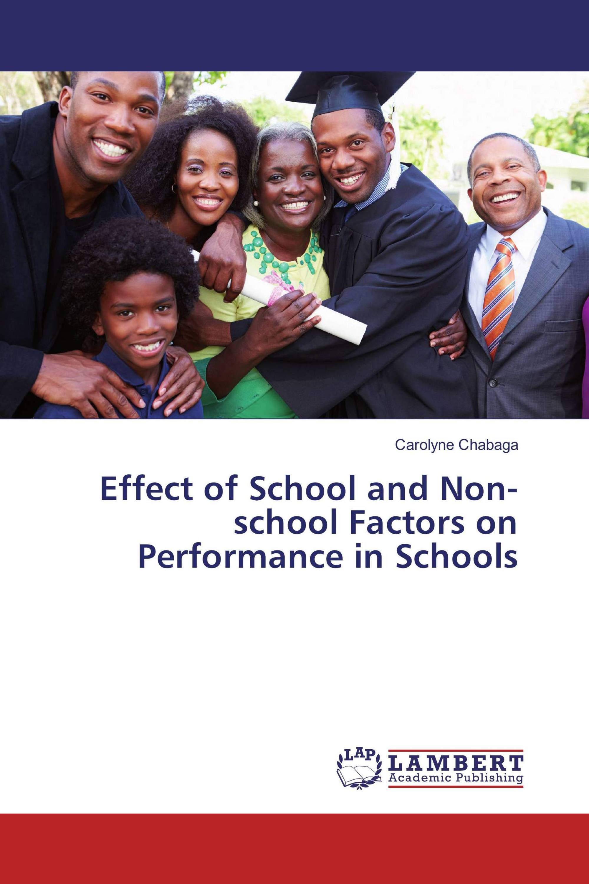 Effect of School and Non-school Factors on Performance in Schools