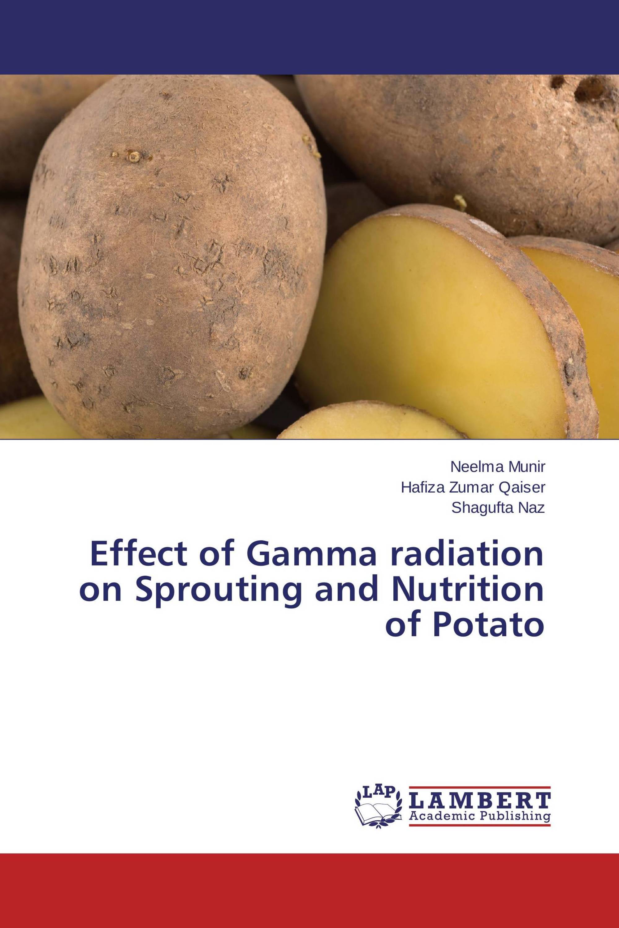 Effect of Gamma radiation on Sprouting and Nutrition of Potato