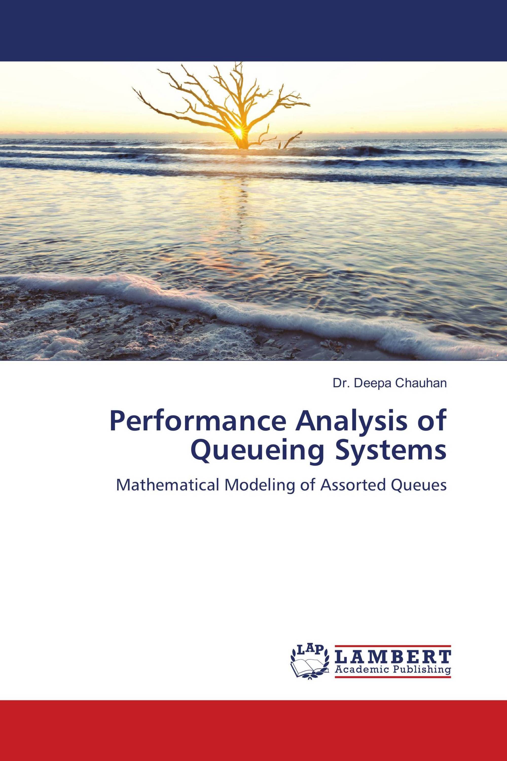 Performance Analysis of Queueing Systems