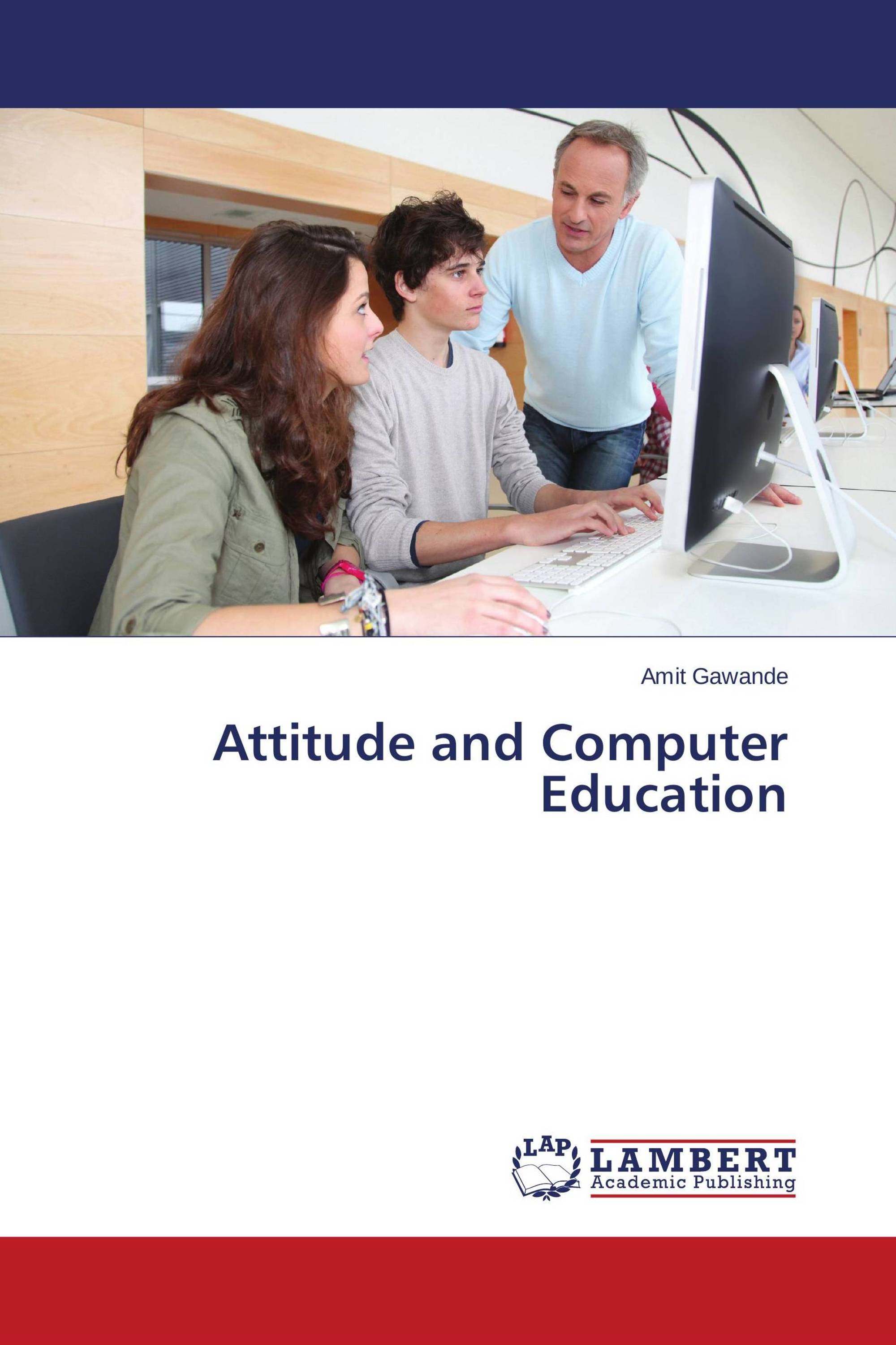 Attitude and Computer Education