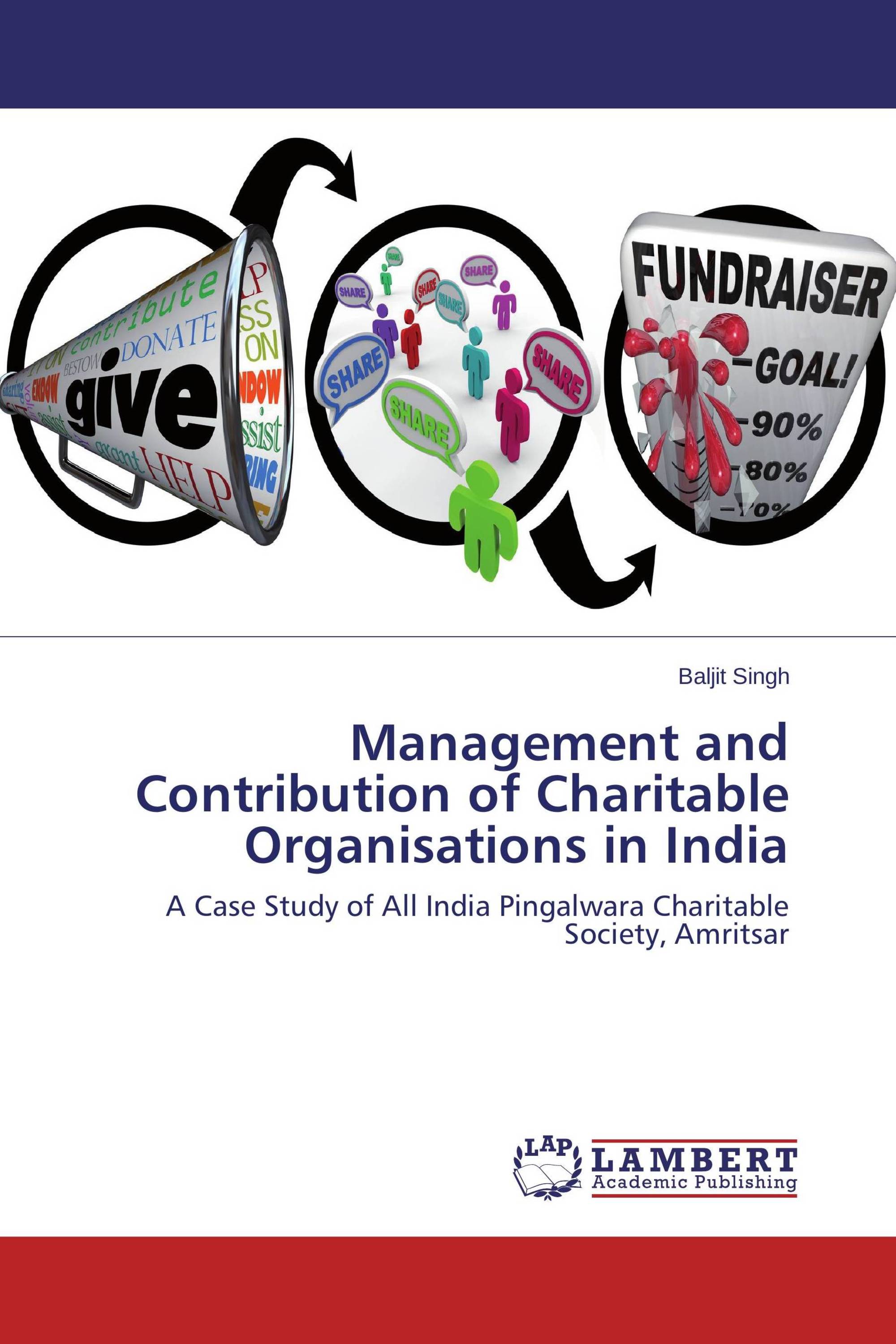 Management and Contribution of Charitable Organisations in India