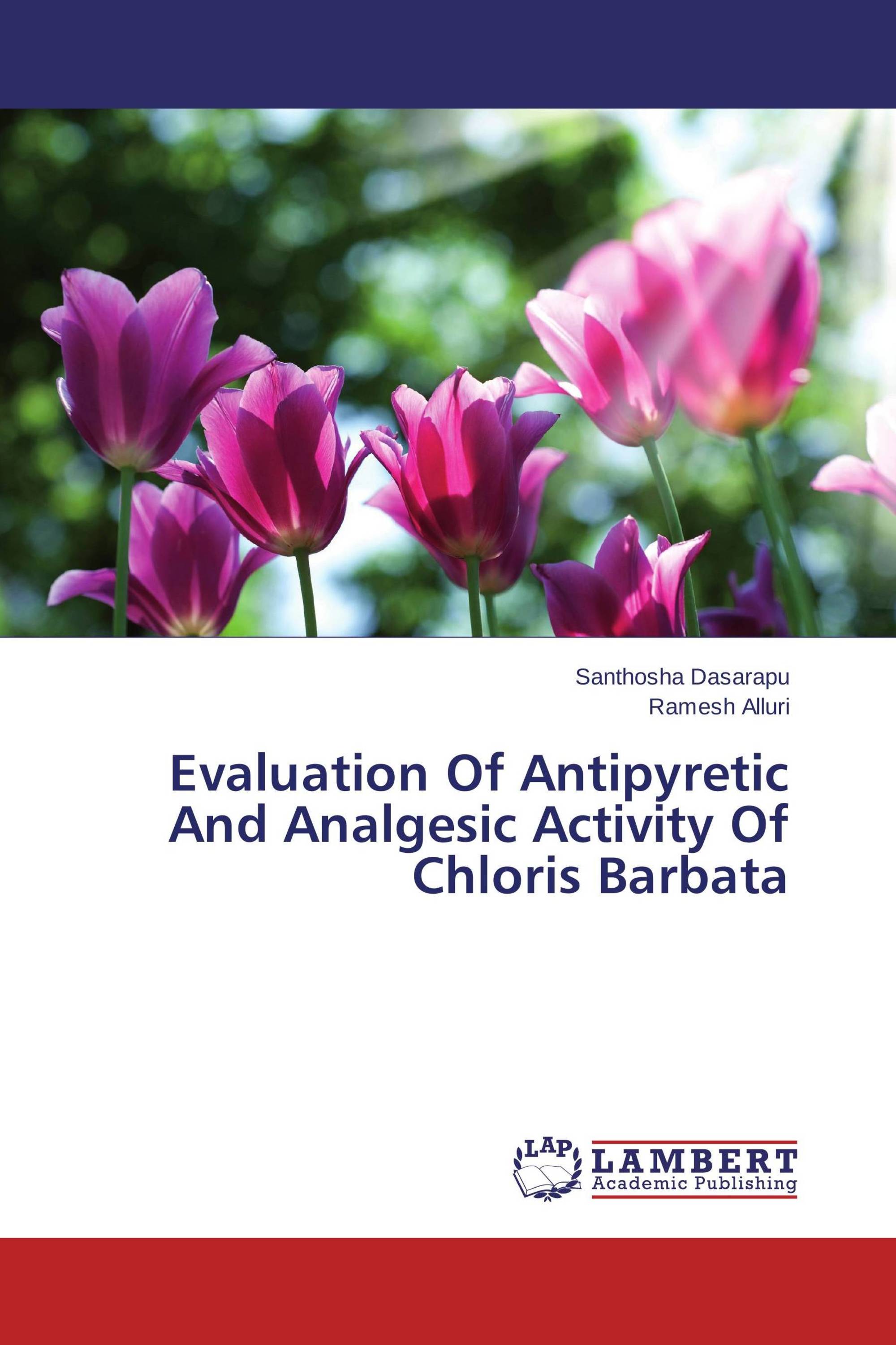 Evaluation Of Antipyretic And Analgesic Activity Of Chloris Barbata