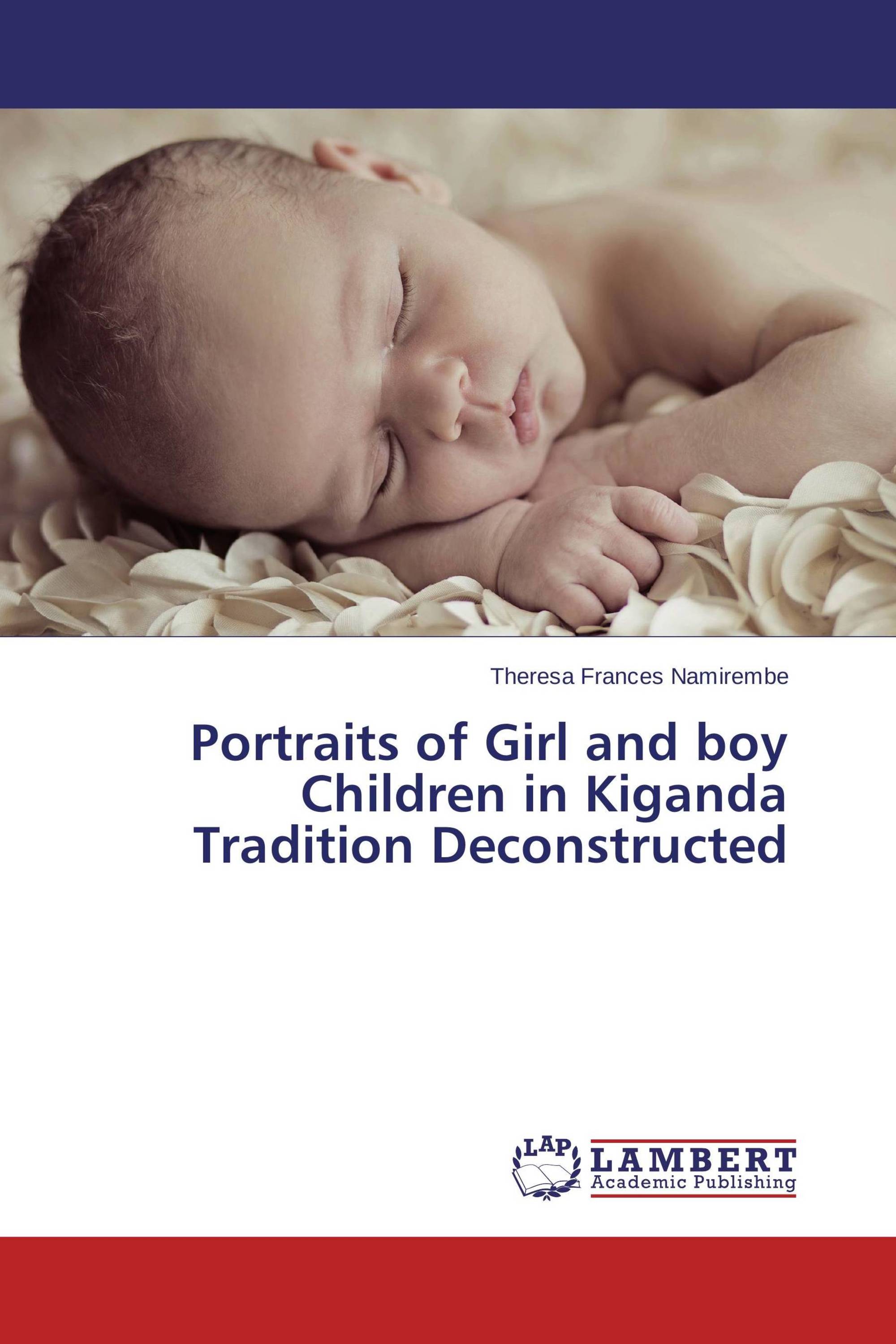 Portraits of Girl and boy Children in Kiganda Tradition Deconstructed