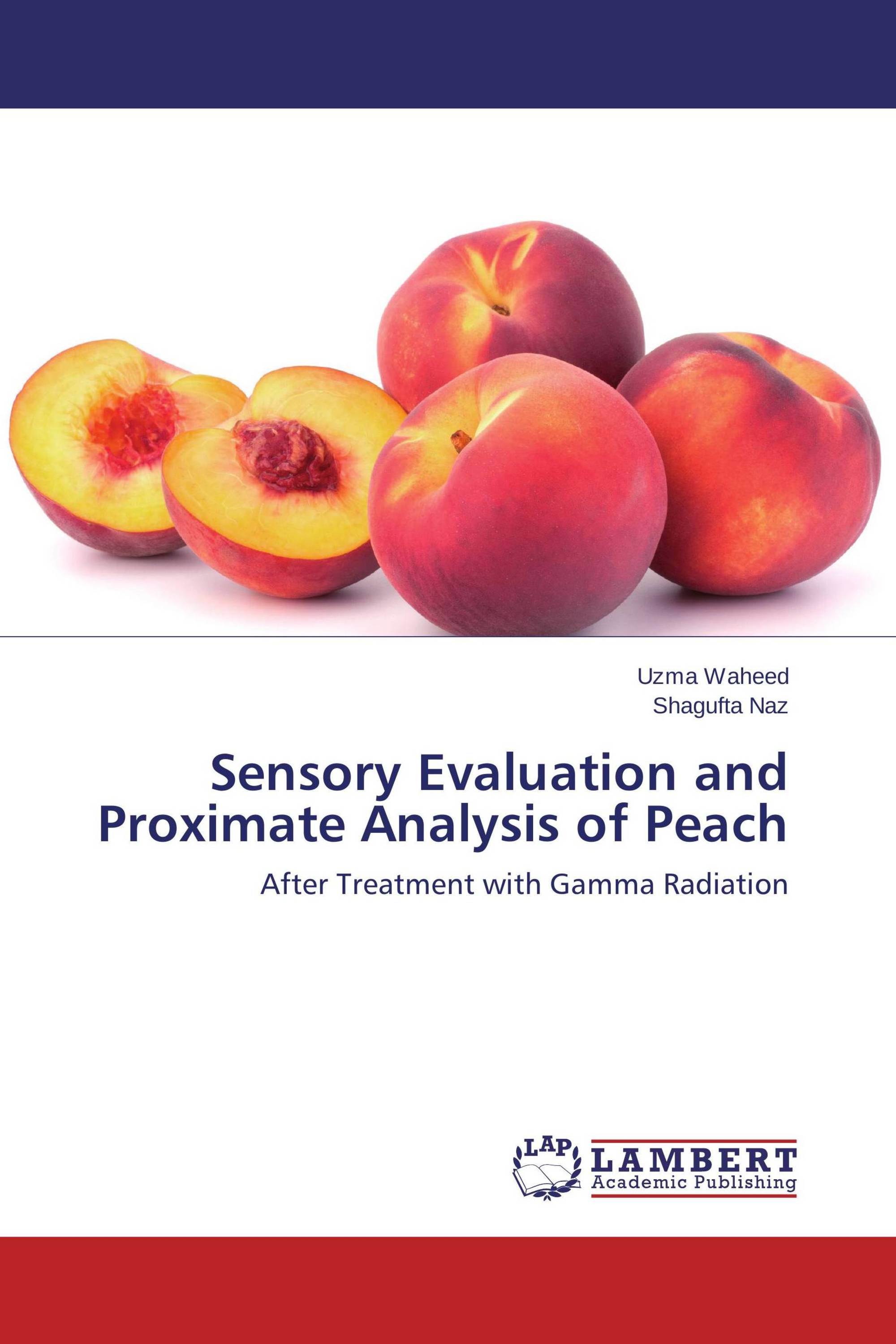 Sensory Evaluation and Proximate Analysis of Peach