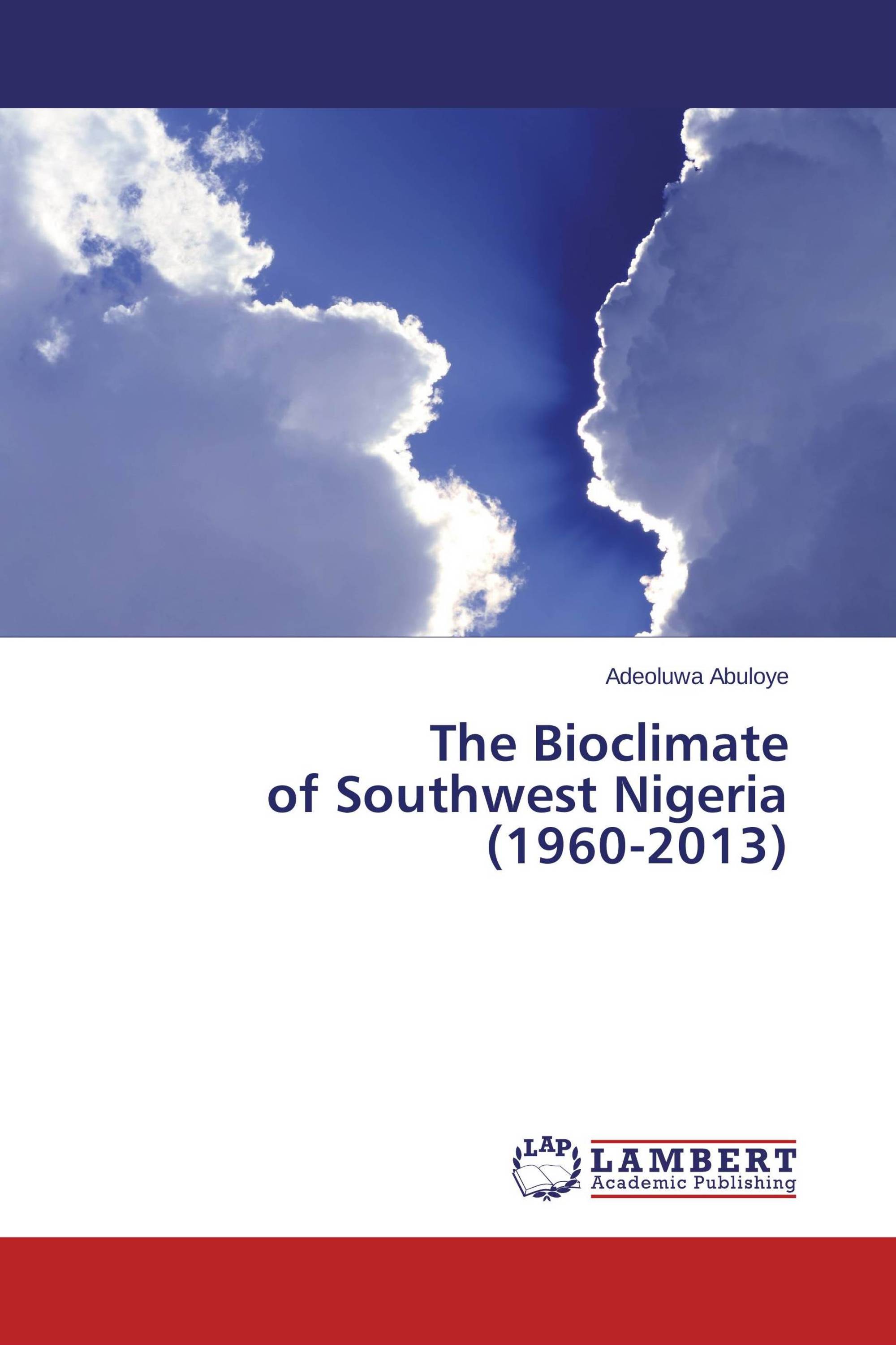 The Bioclimate of Southwest Nigeria (1960-2013)