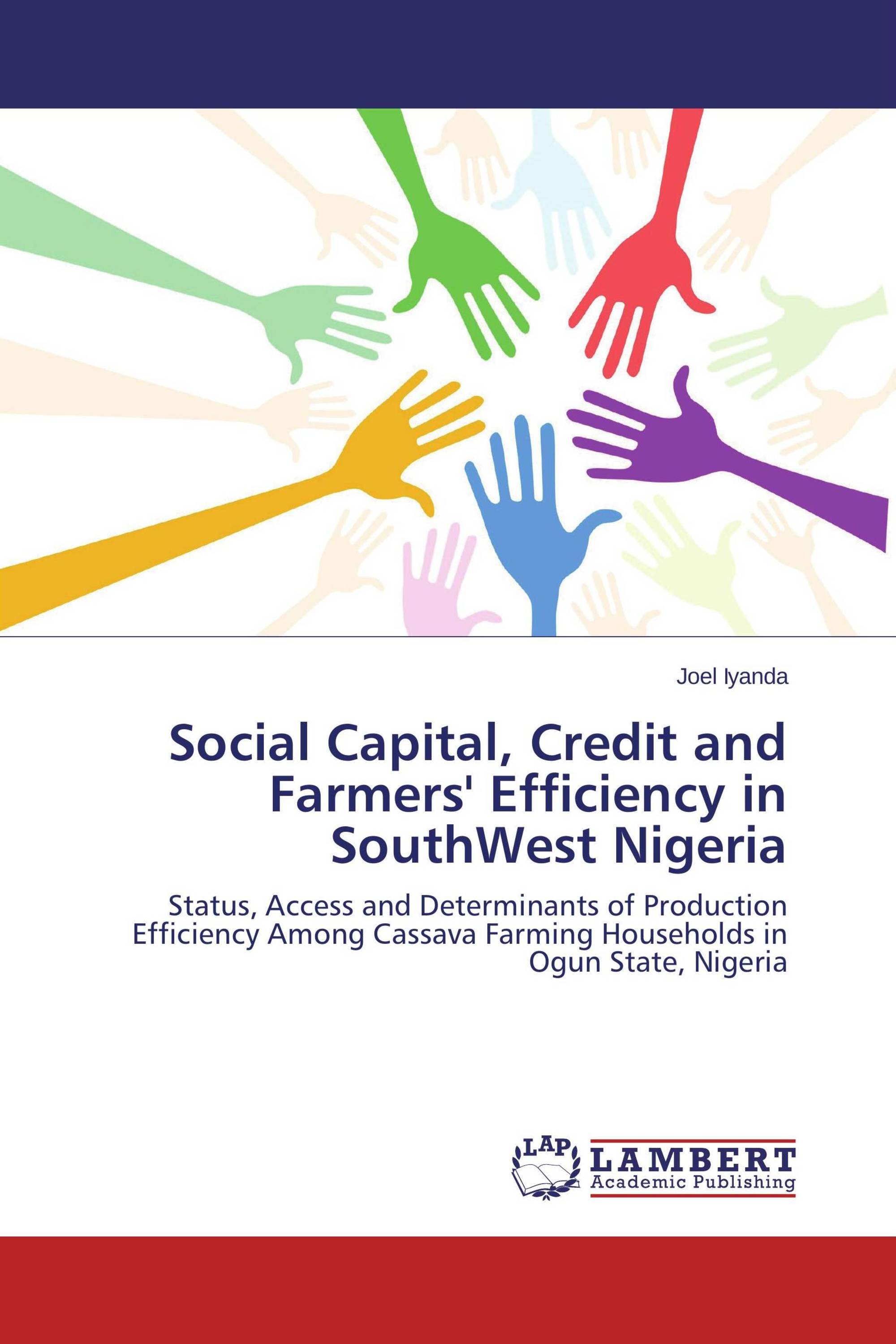 Social Capital, Credit and Farmers' Efficiency in SouthWest Nigeria