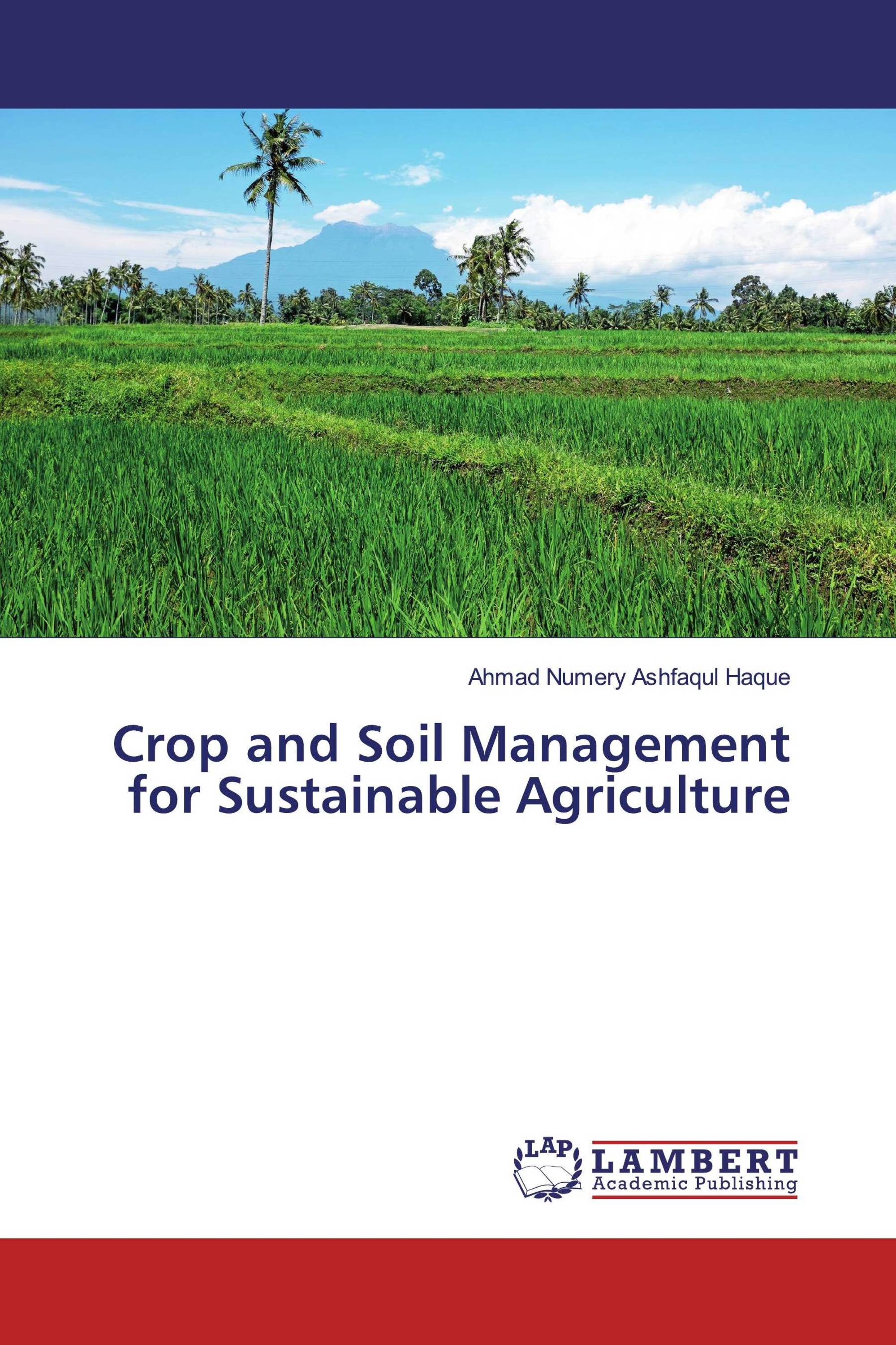 Crop and Soil Management for Sustainable Agriculture