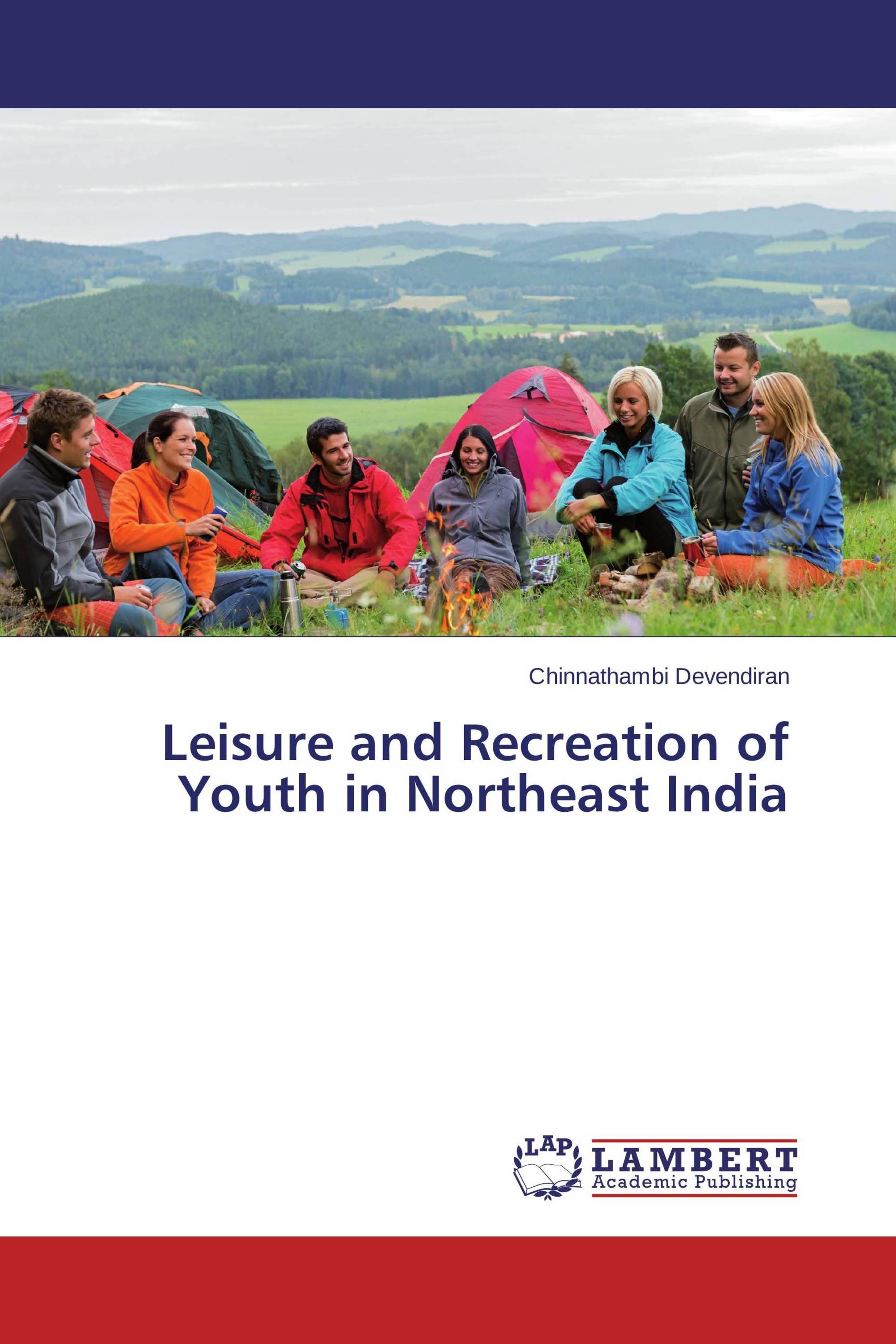 Leisure and Recreation of Youth in Northeast India