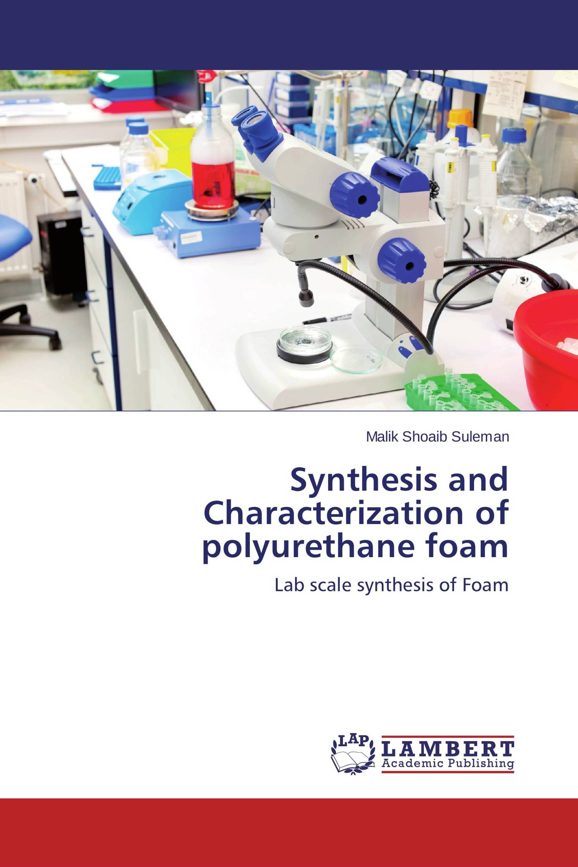 Synthesis and Characterization of polyurethane foam