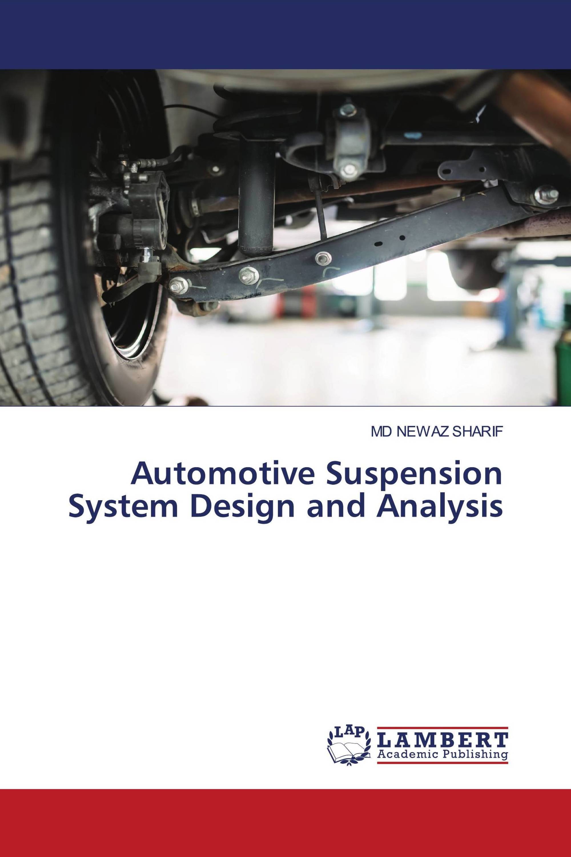 Automotive Suspension System Design and Analysis / 9783659750229 / 9783659750229 / 3659750220