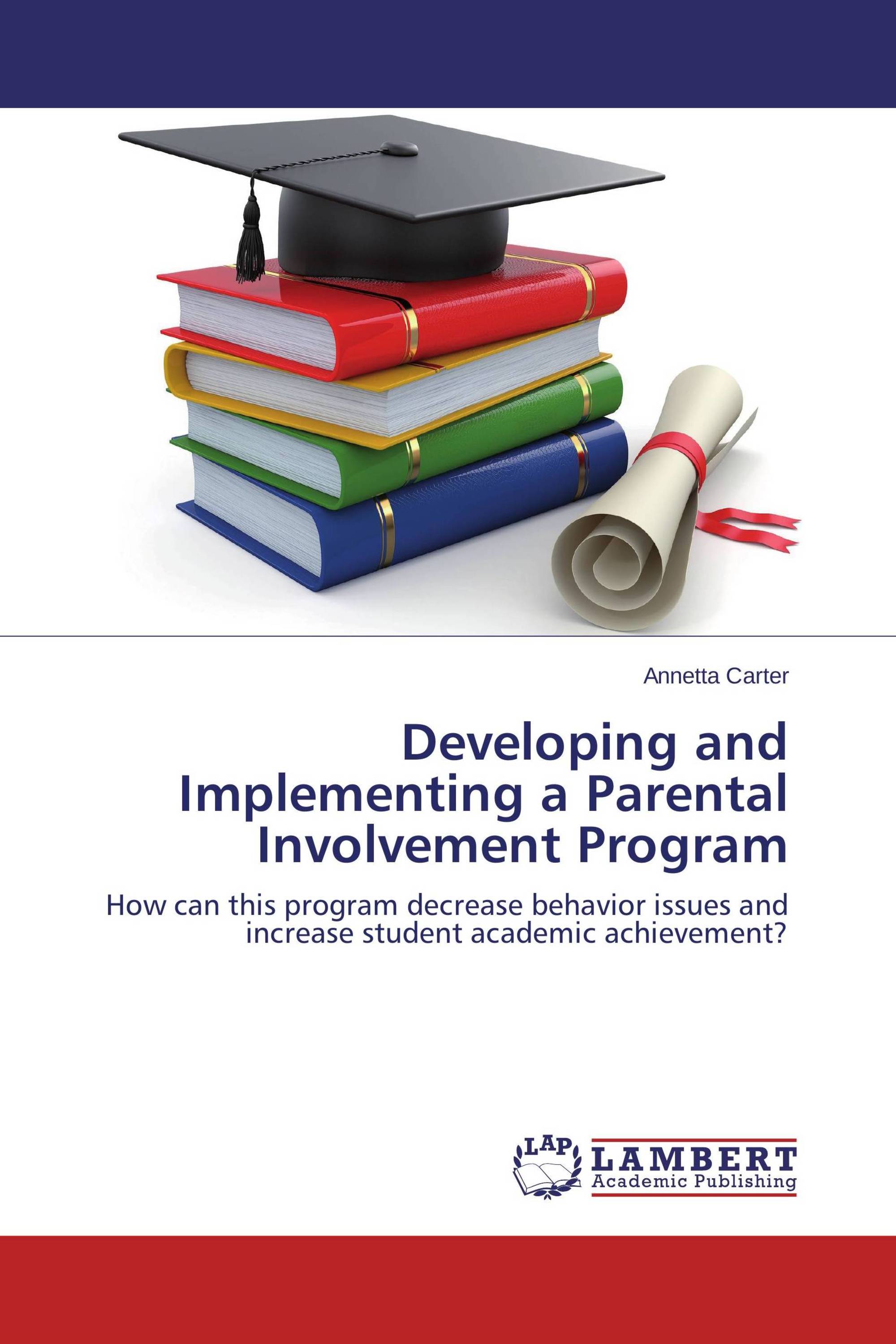 Developing and Implementing a Parental Involvement Program