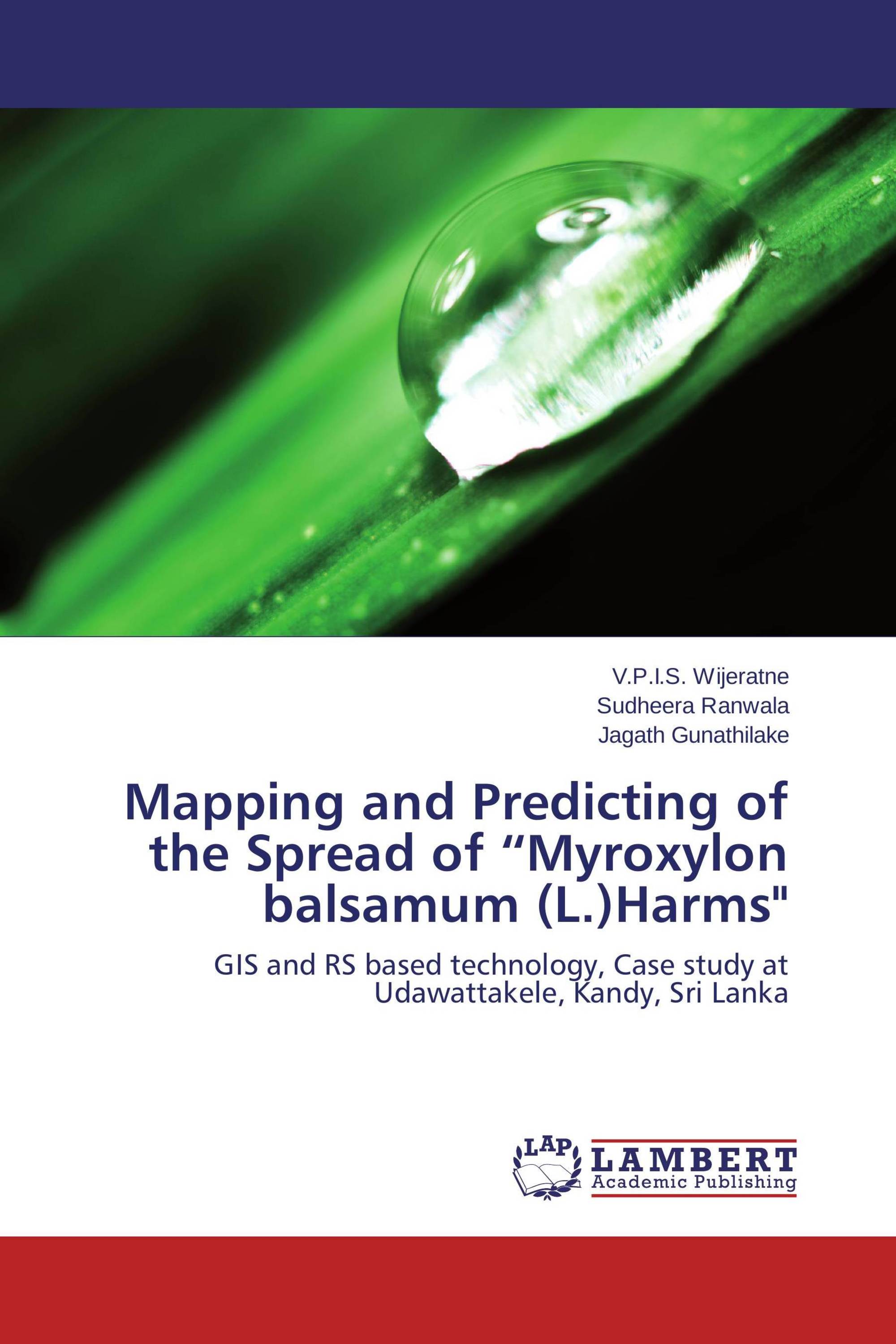 Mapping and Predicting of the Spread of “Myroxylon balsamum (L.)Harms"