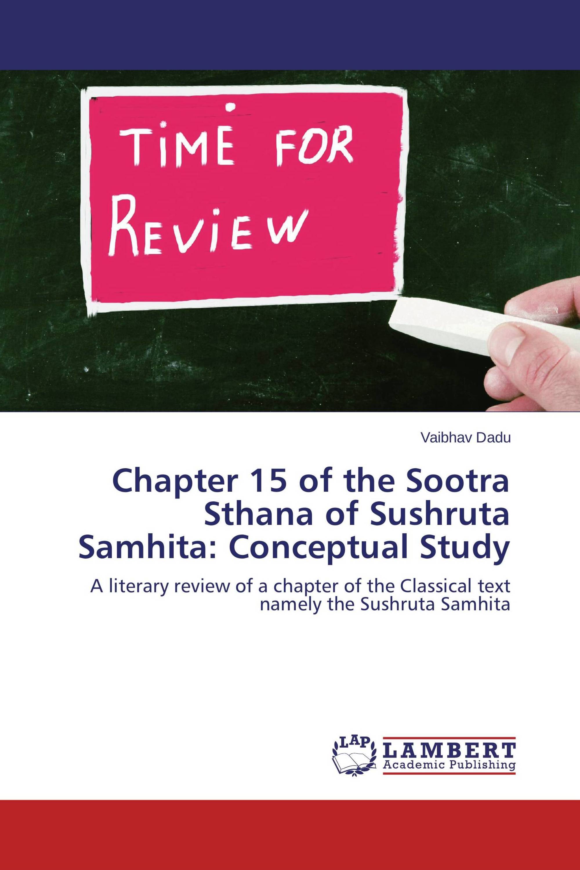 Chapter 15 of the Sootra Sthana of Sushruta Samhita: Conceptual Study