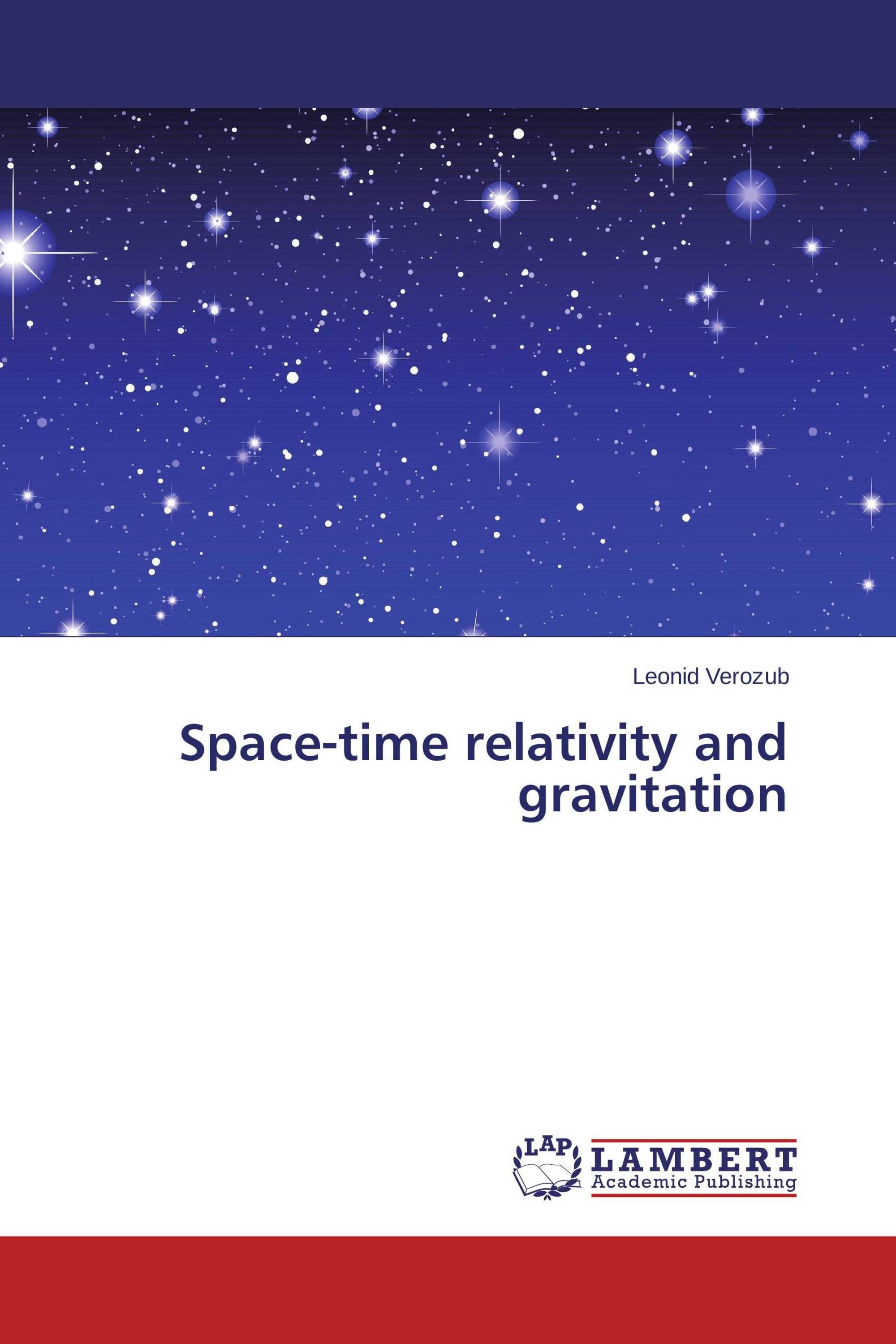 Space-time relativity and gravitation