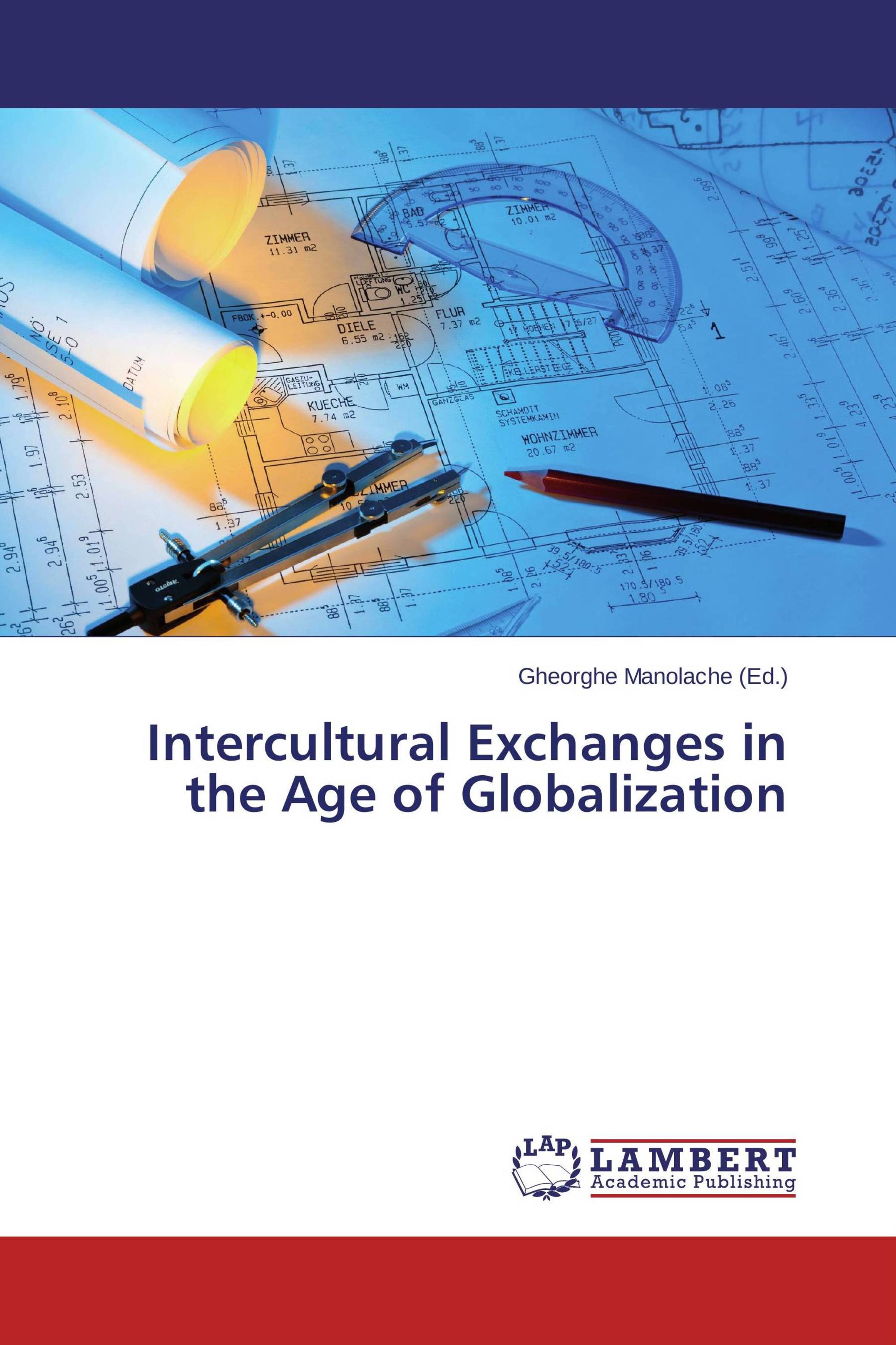 Intercultural Exchanges in the Age of Globalization