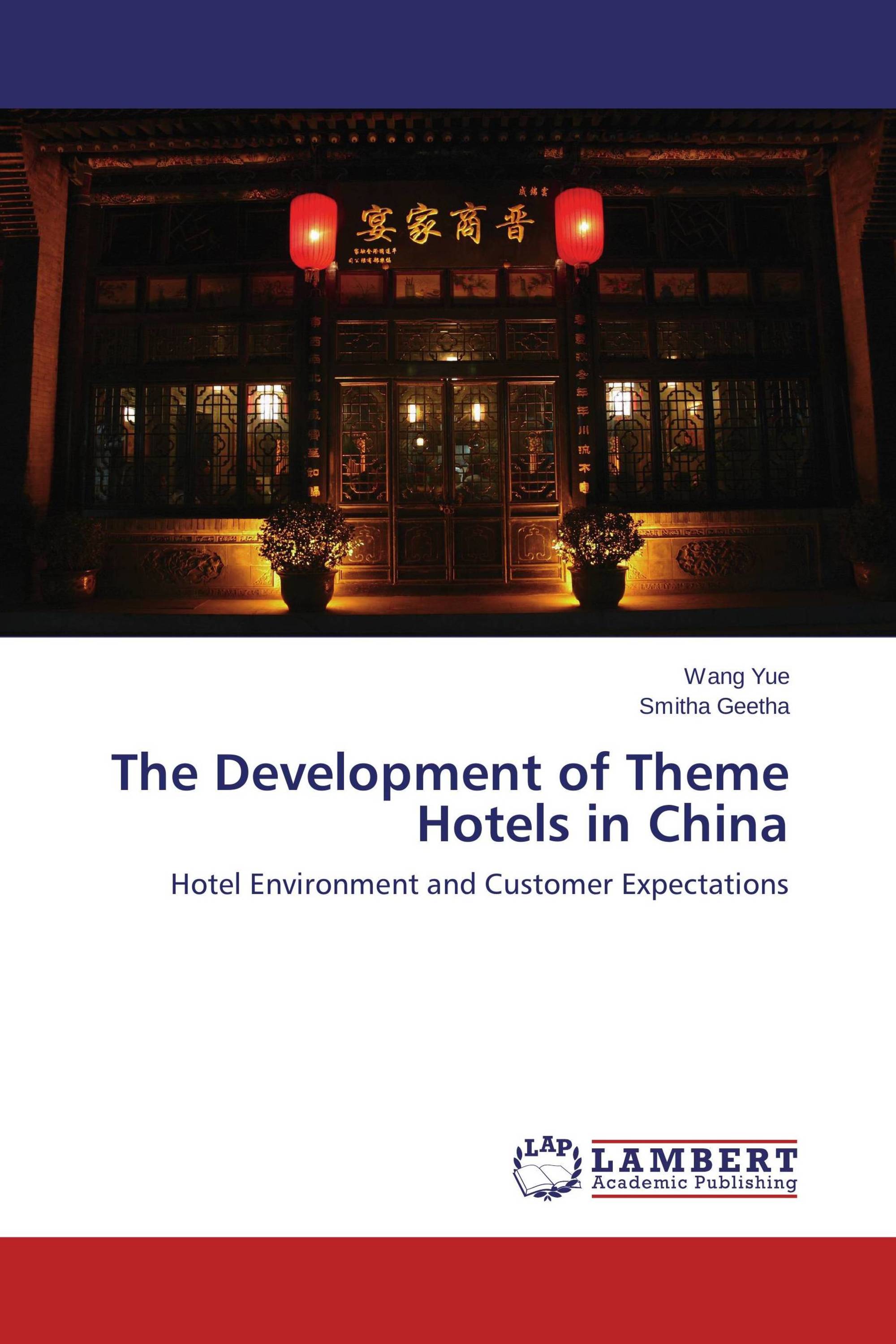 The Development of Theme Hotels in China