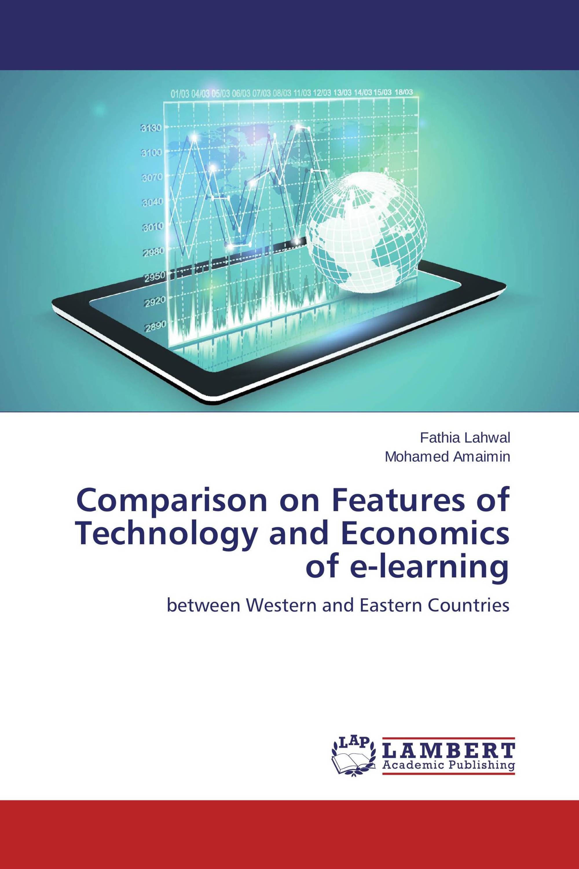 Comparison on Features of Technology and Economics of e-learning