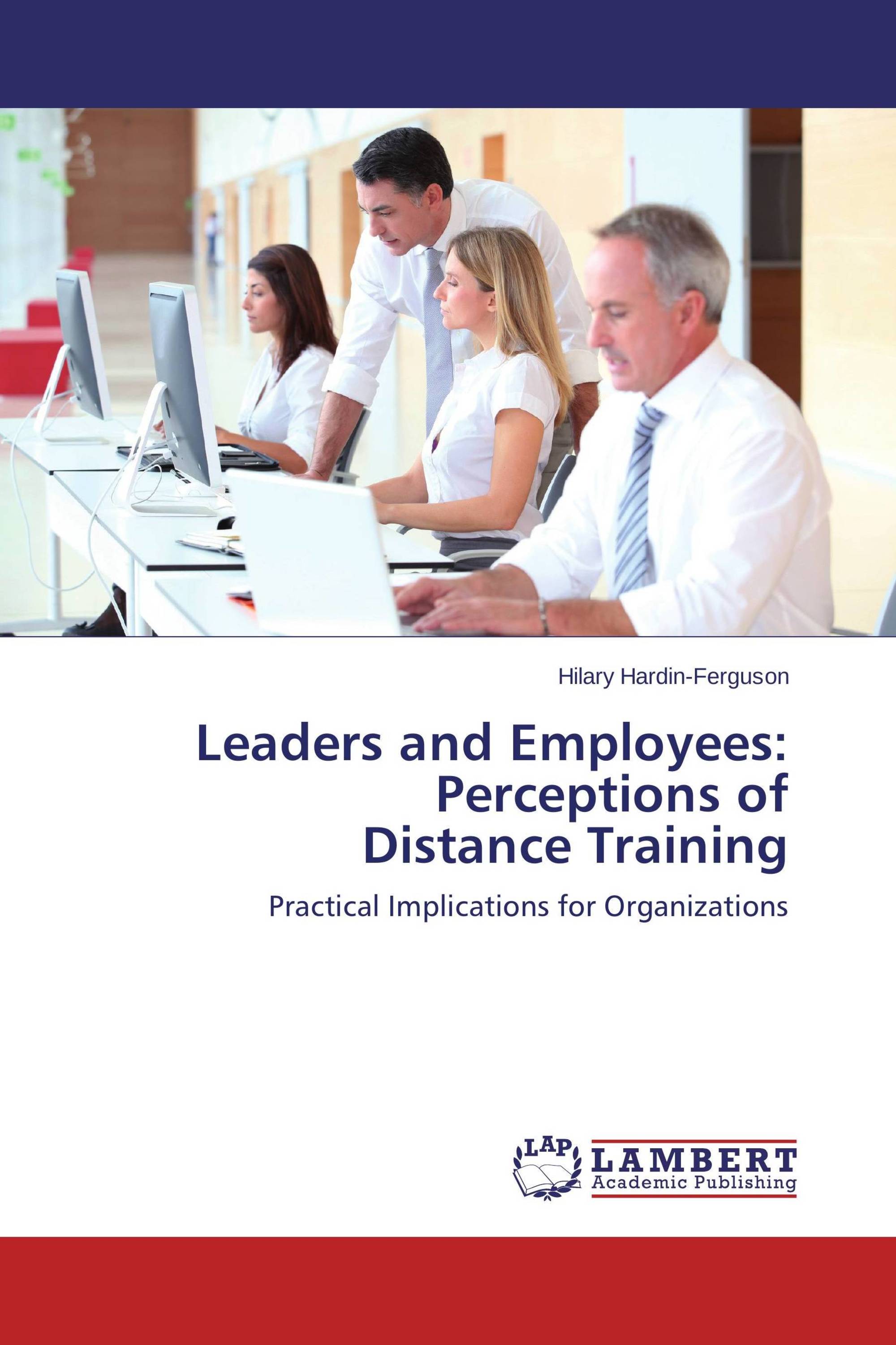 Leaders and Employees: Perceptions of Distance Training