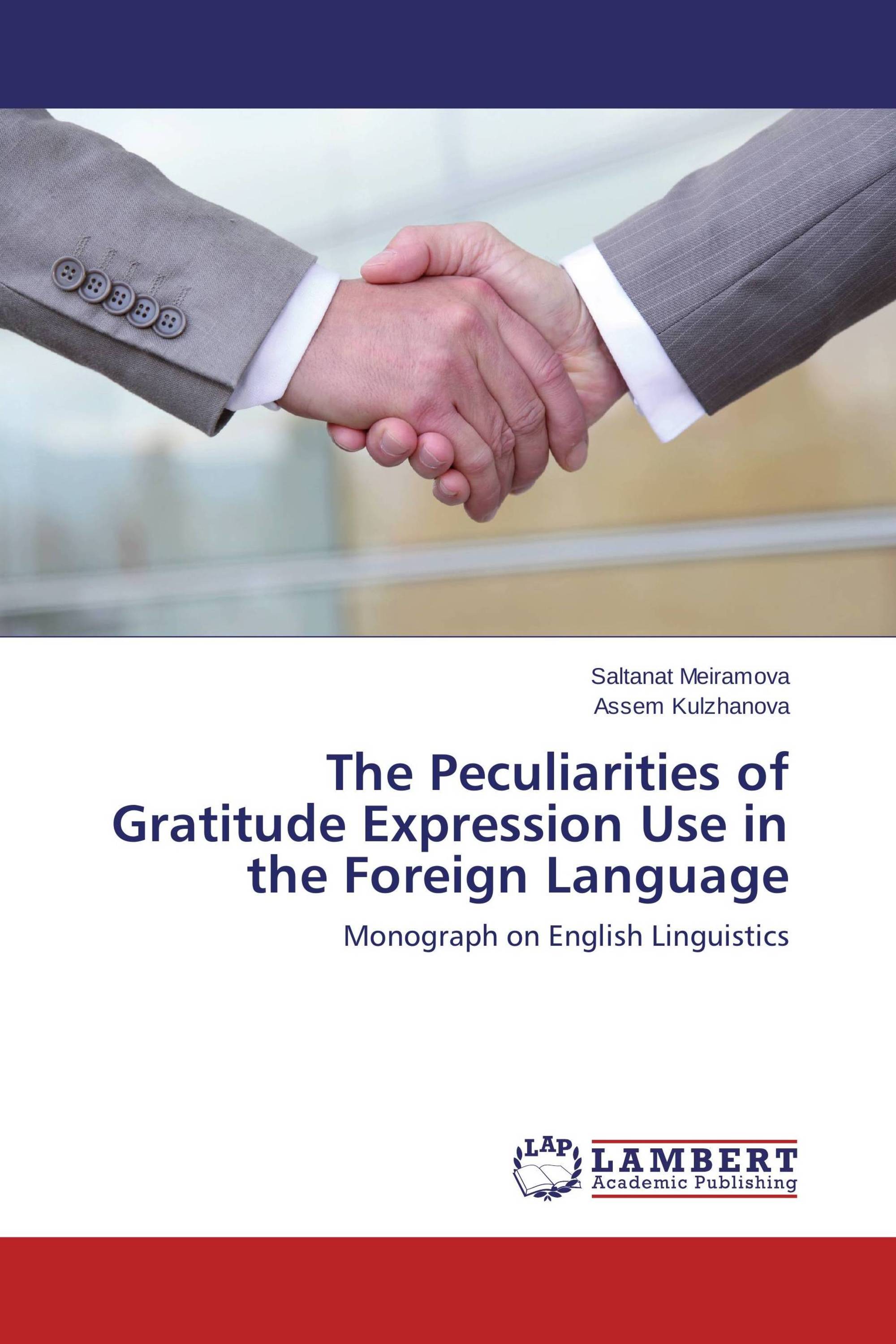 The Peculiarities of Gratitude Expression Use in the Foreign Language