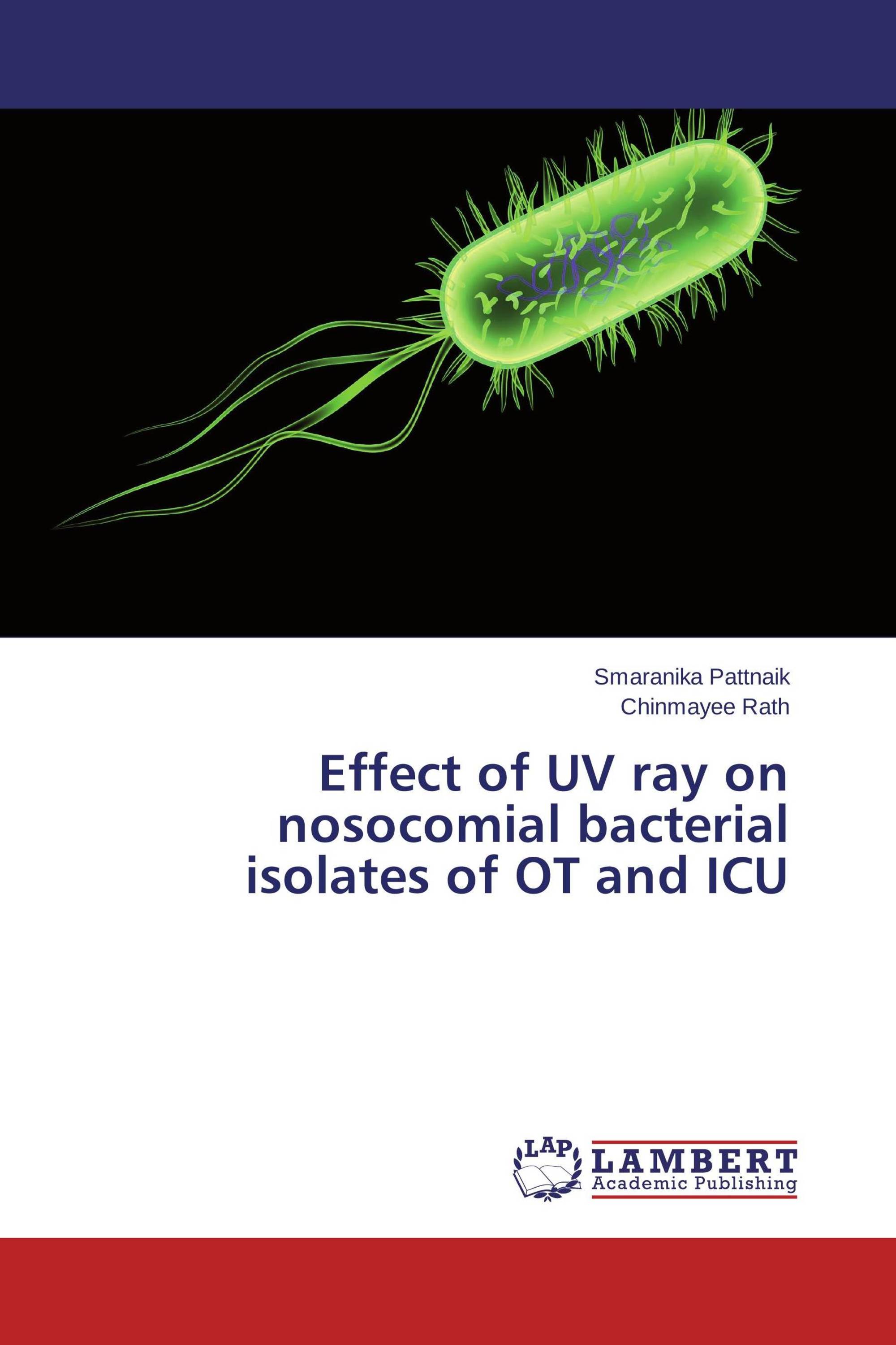 Effect of UV ray on nosocomial bacterial isolates of OT and ICU