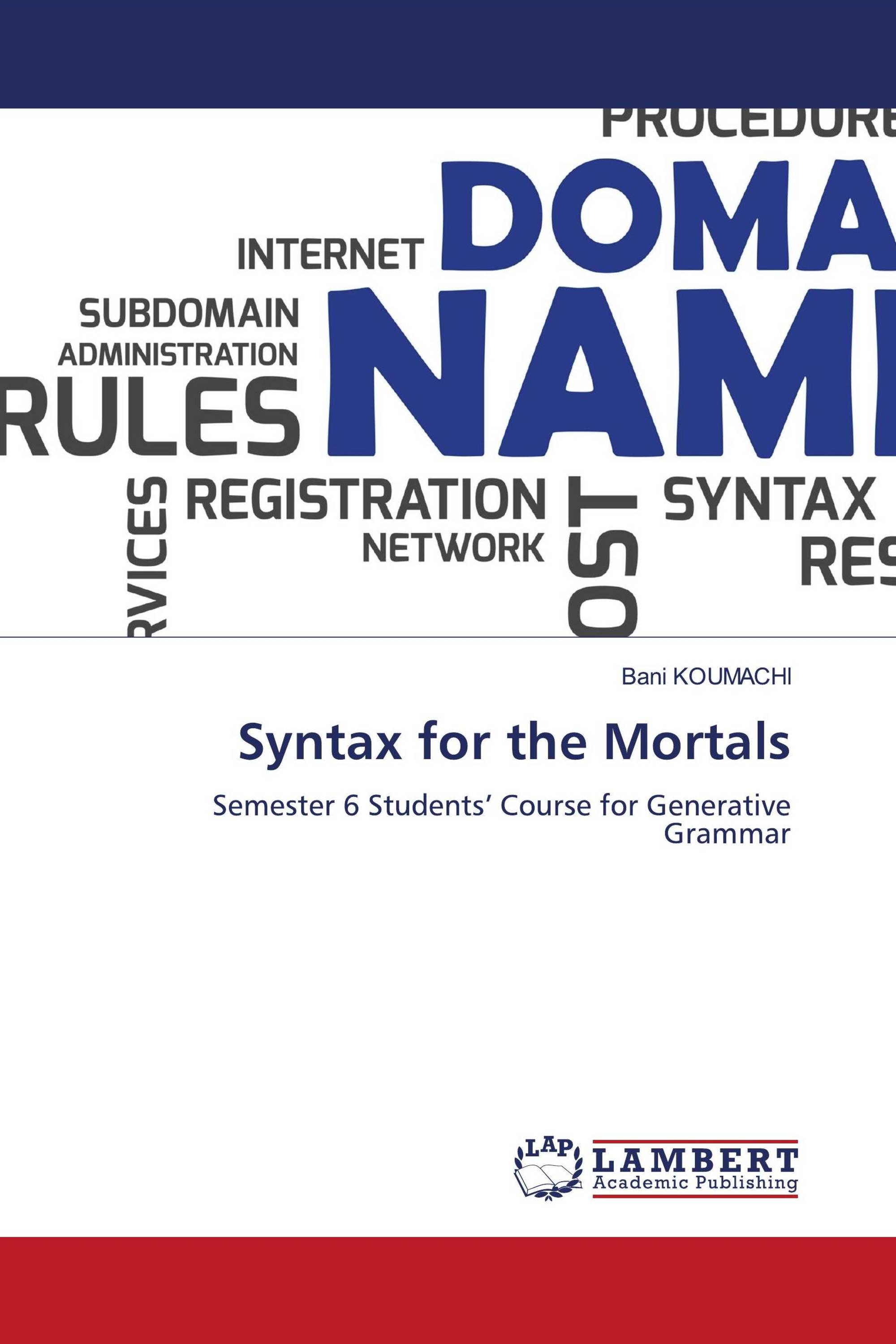 Syntax for the Mortals