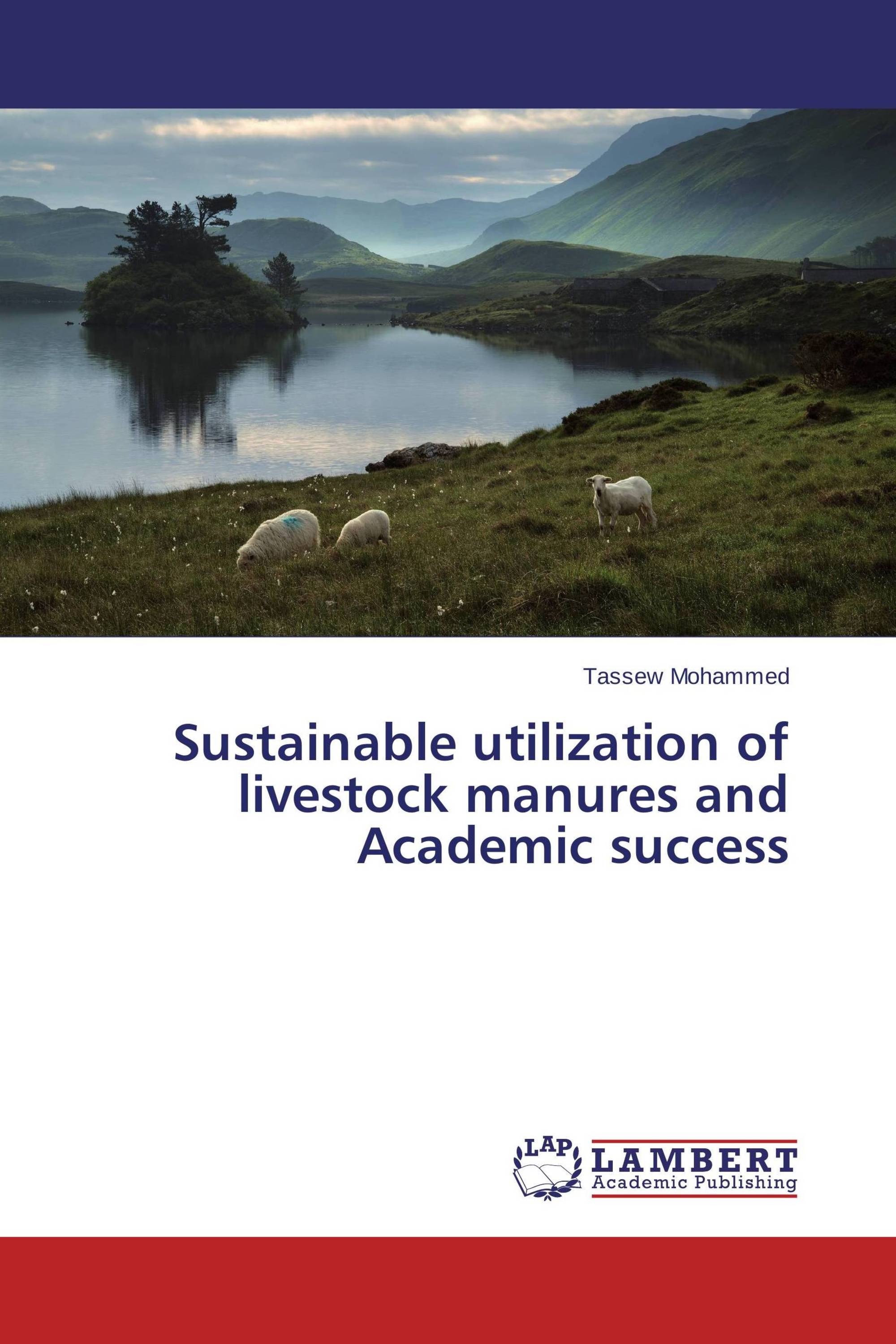 Sustainable utilization of livestock manures and Academic success