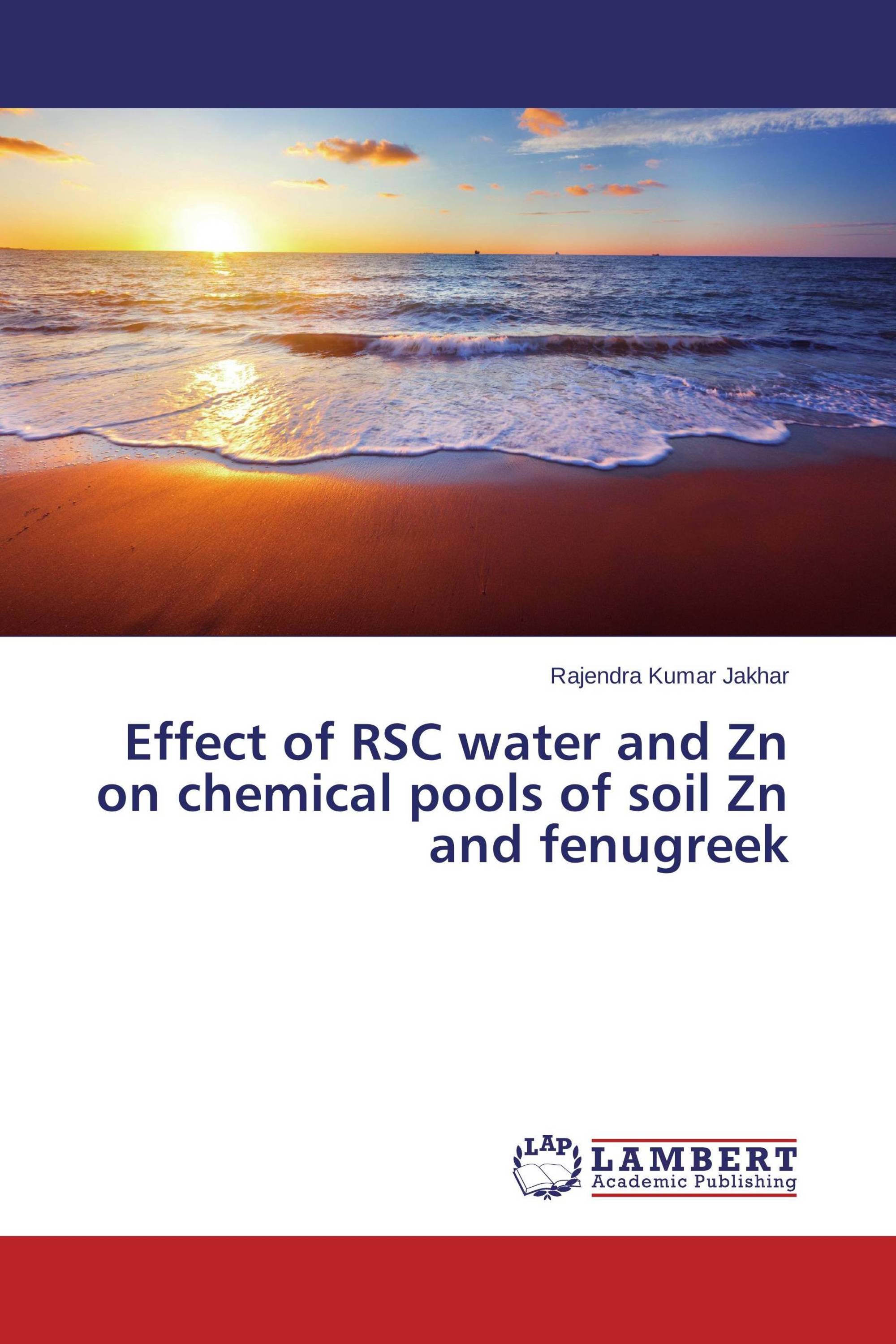 Effect of RSC water and Zn on chemical pools of soil Zn and fenugreek