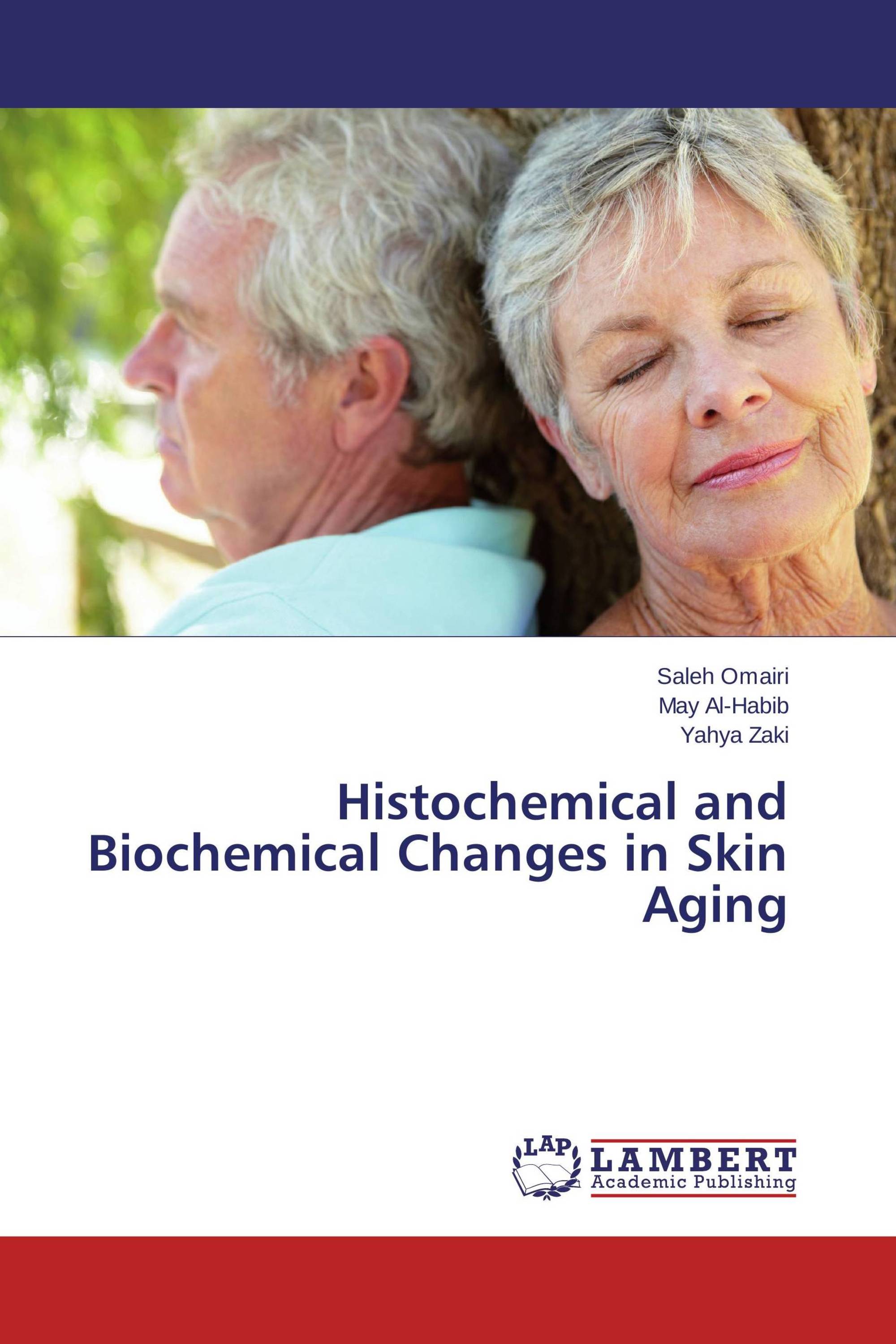 Histochemical and Biochemical Changes in Skin Aging