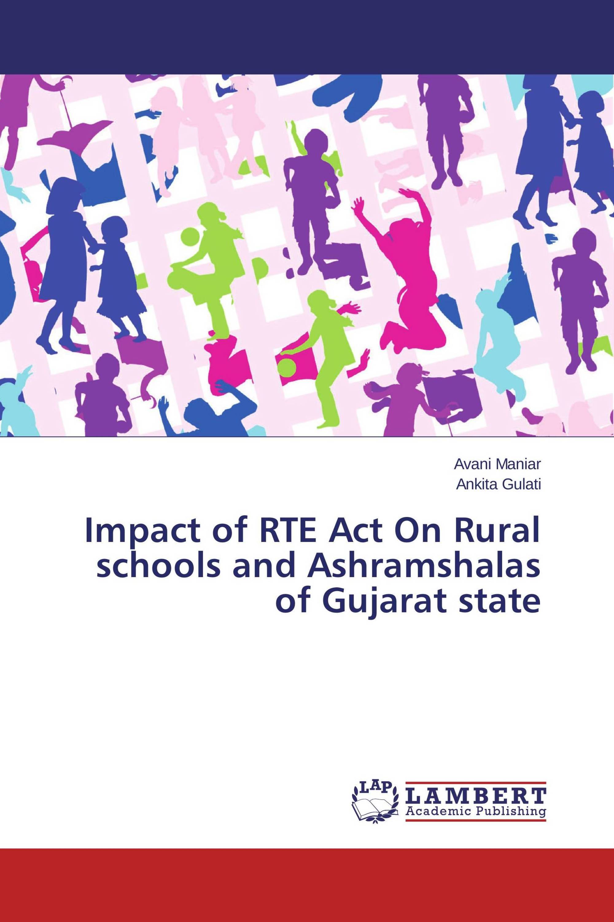 Impact of RTE Act On Rural schools and Ashramshalas of Gujarat state