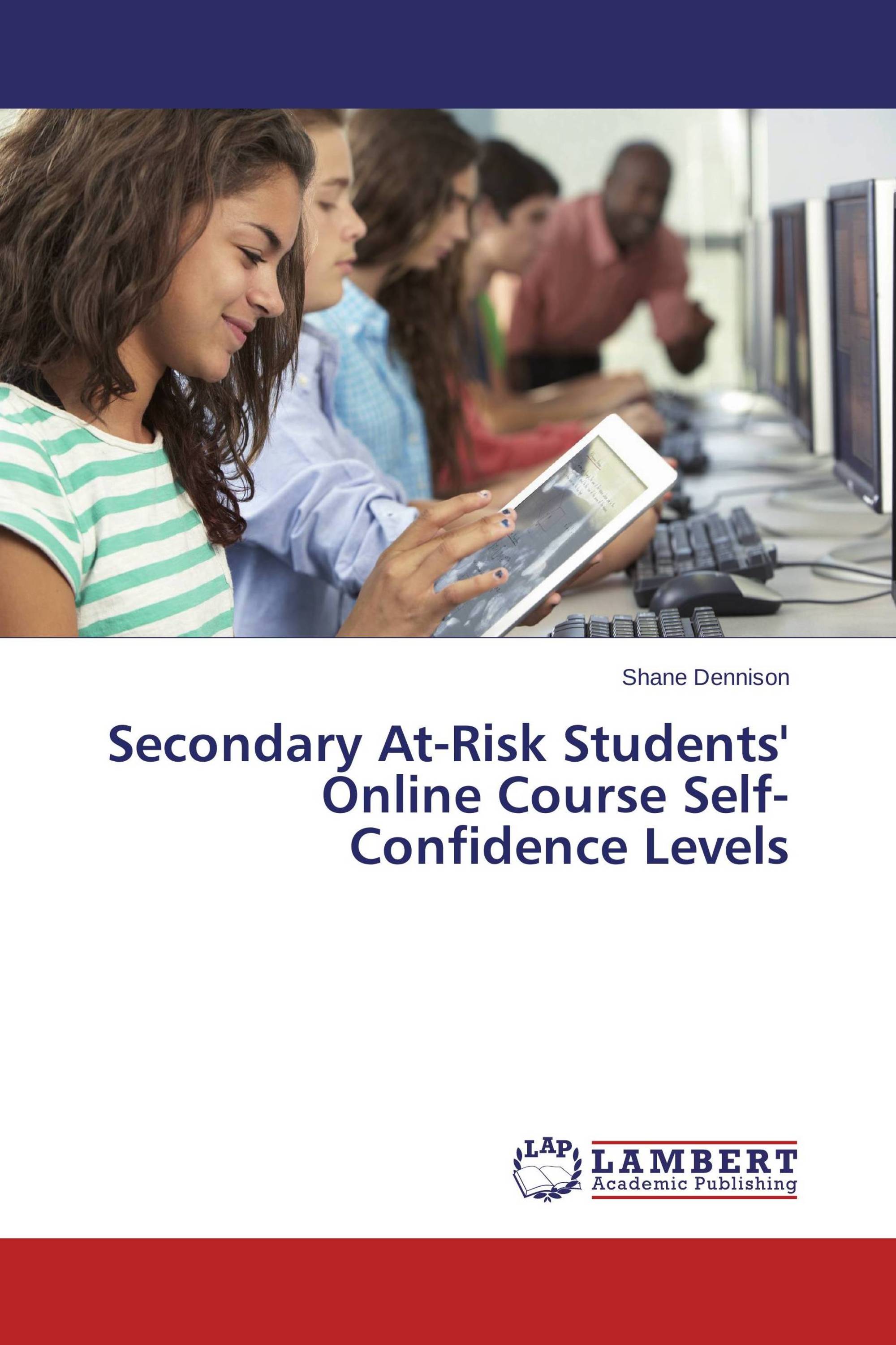 Secondary At-Risk Students' Online Course Self-Confidence Levels