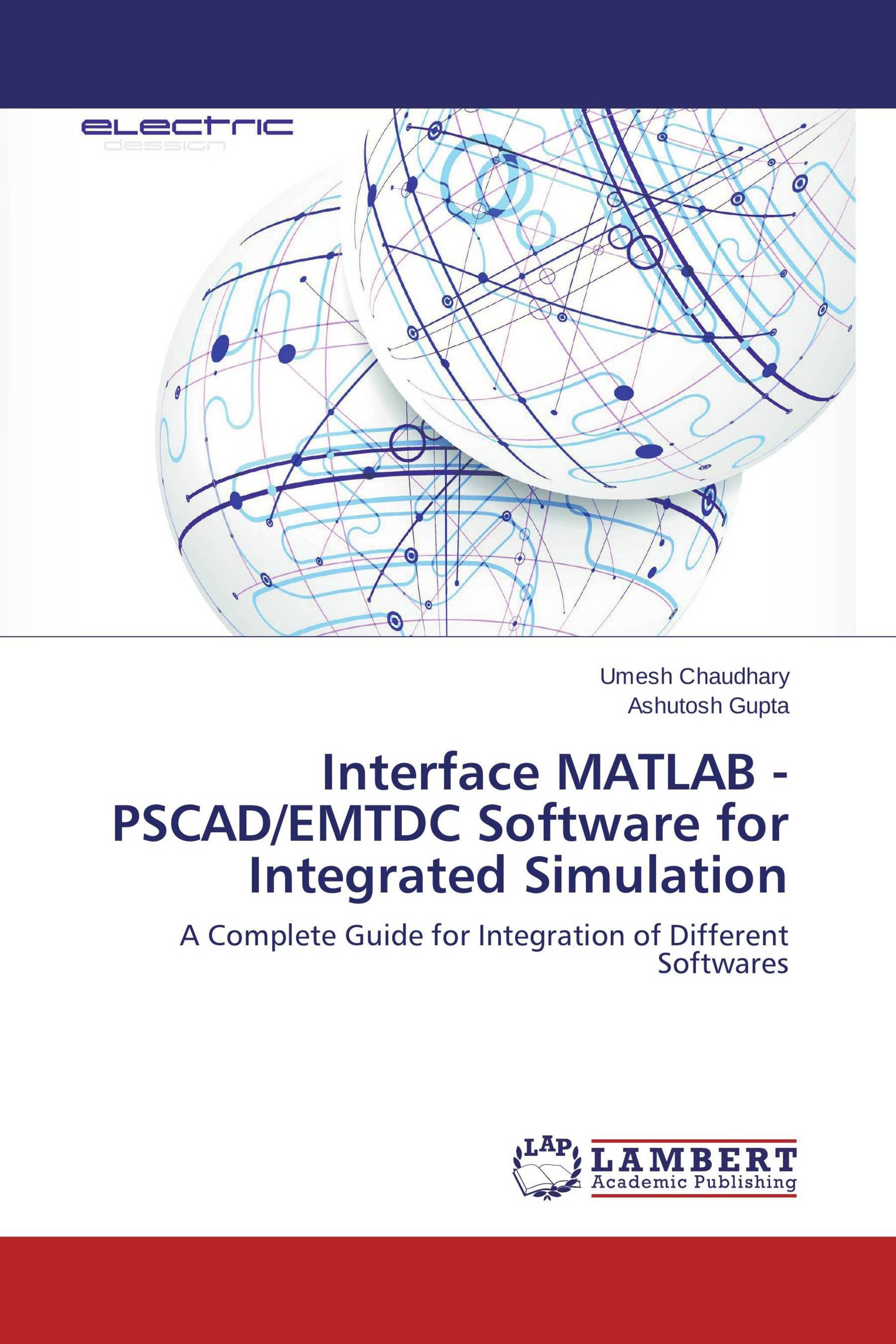 Interface MATLAB - PSCAD/EMTDC Software for Integrated Simulation / 978 ...
