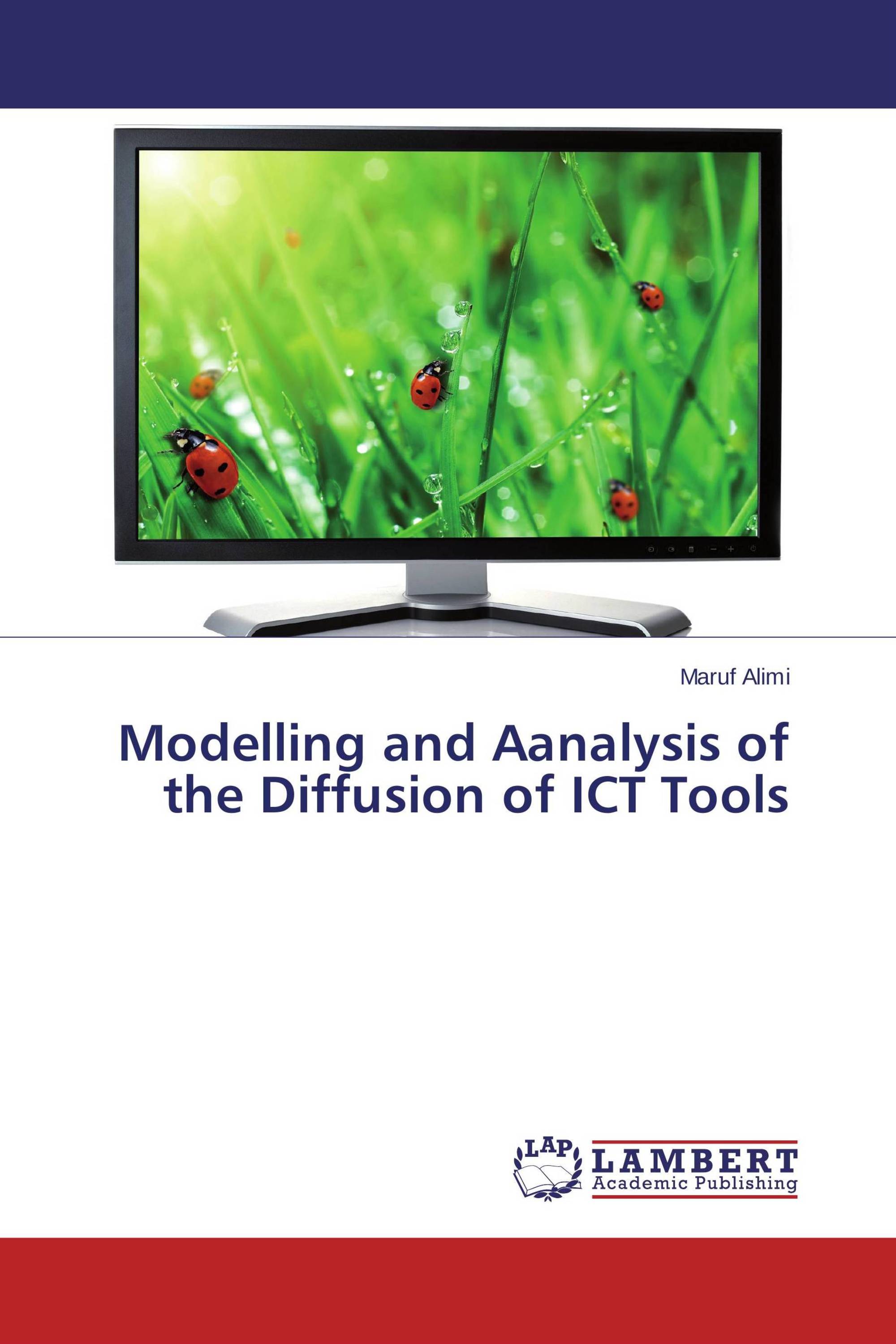 Modelling and Aanalysis of the Diffusion of ICT Tools