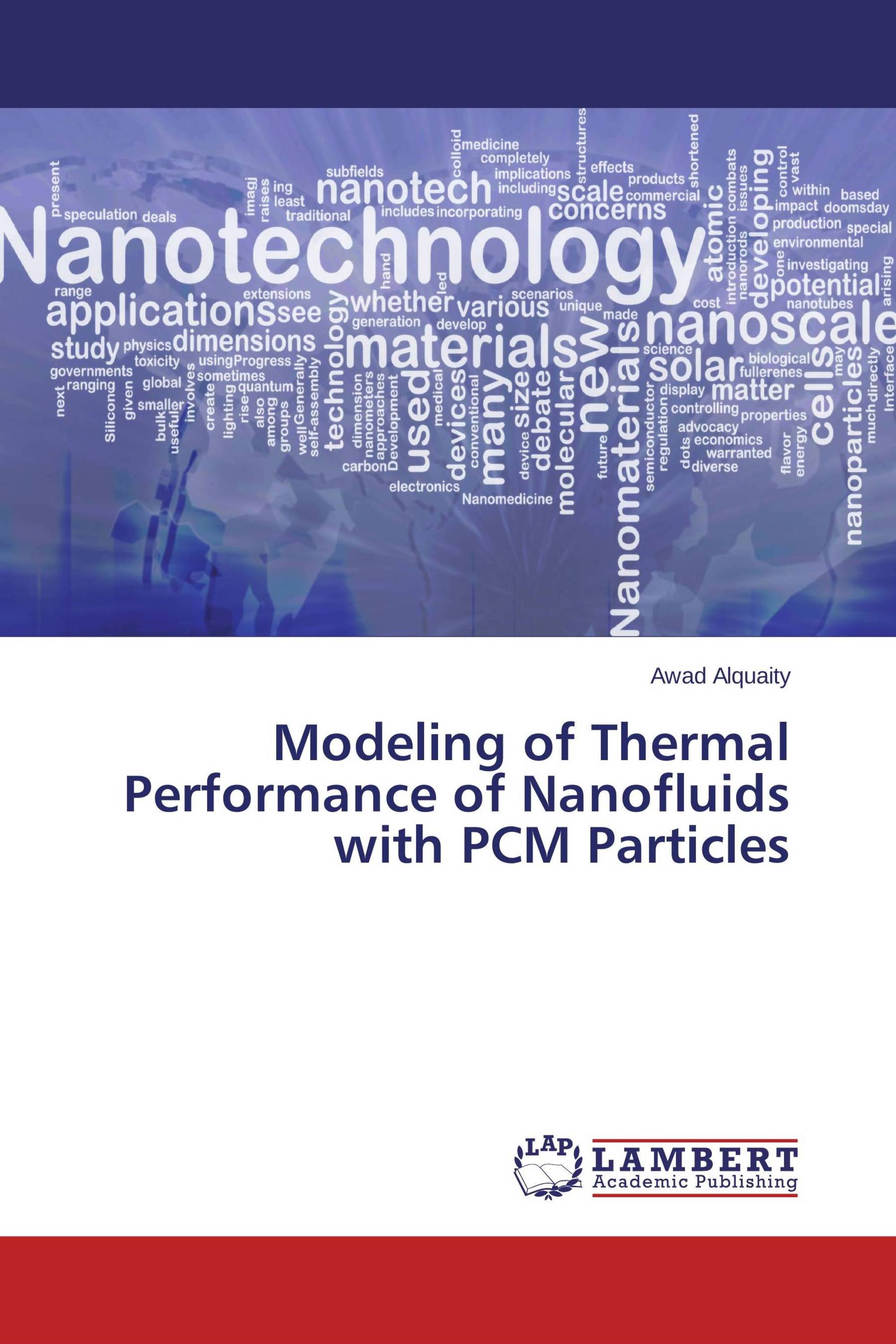 Modeling of Thermal Performance of Nanofluids with PCM Particles