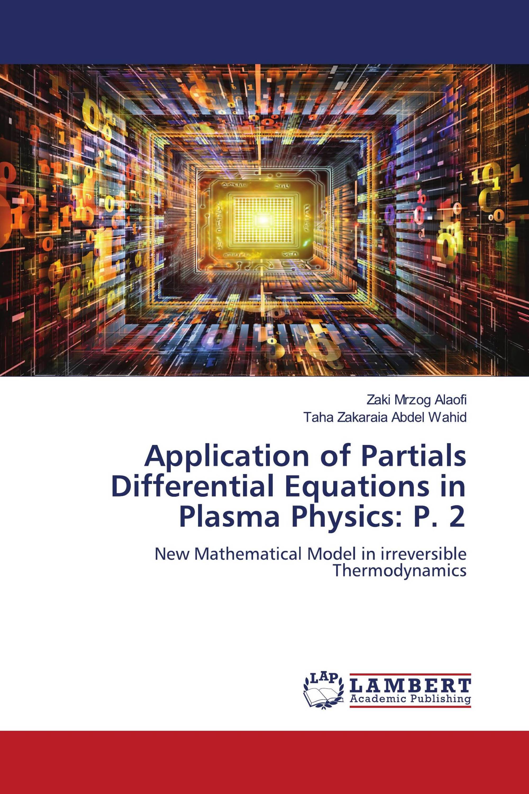 Application of Partials Differential Equations in Plasma Physics: P. 2