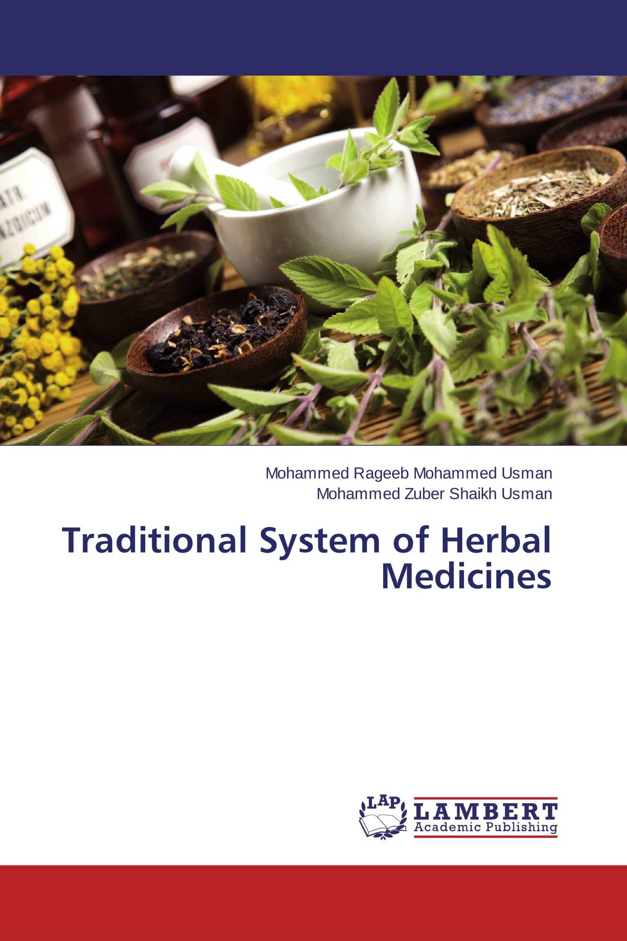 Traditional System of Herbal Medicines / 978-3-659-77446-1 ...