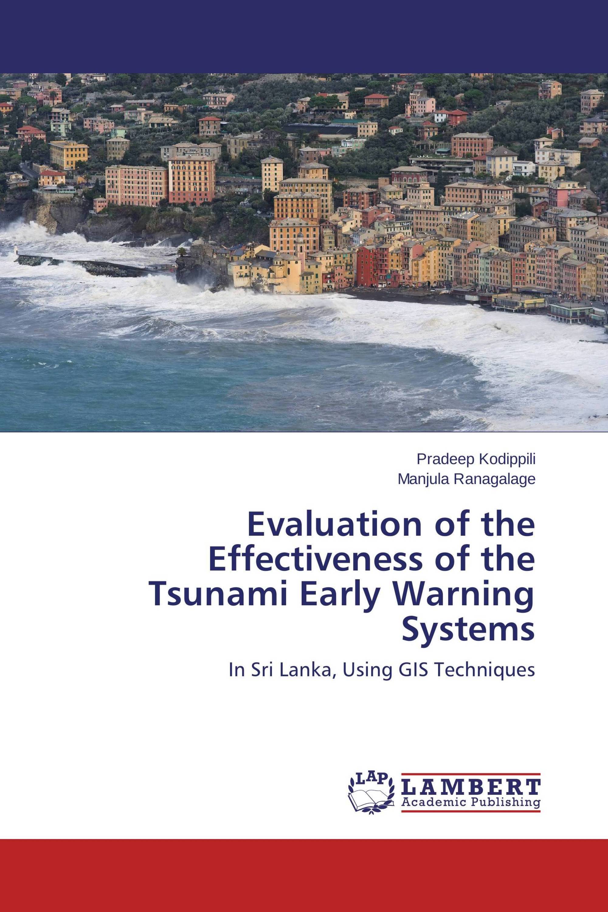 Evaluation of the Effectiveness of the Tsunami Early Warning Systems