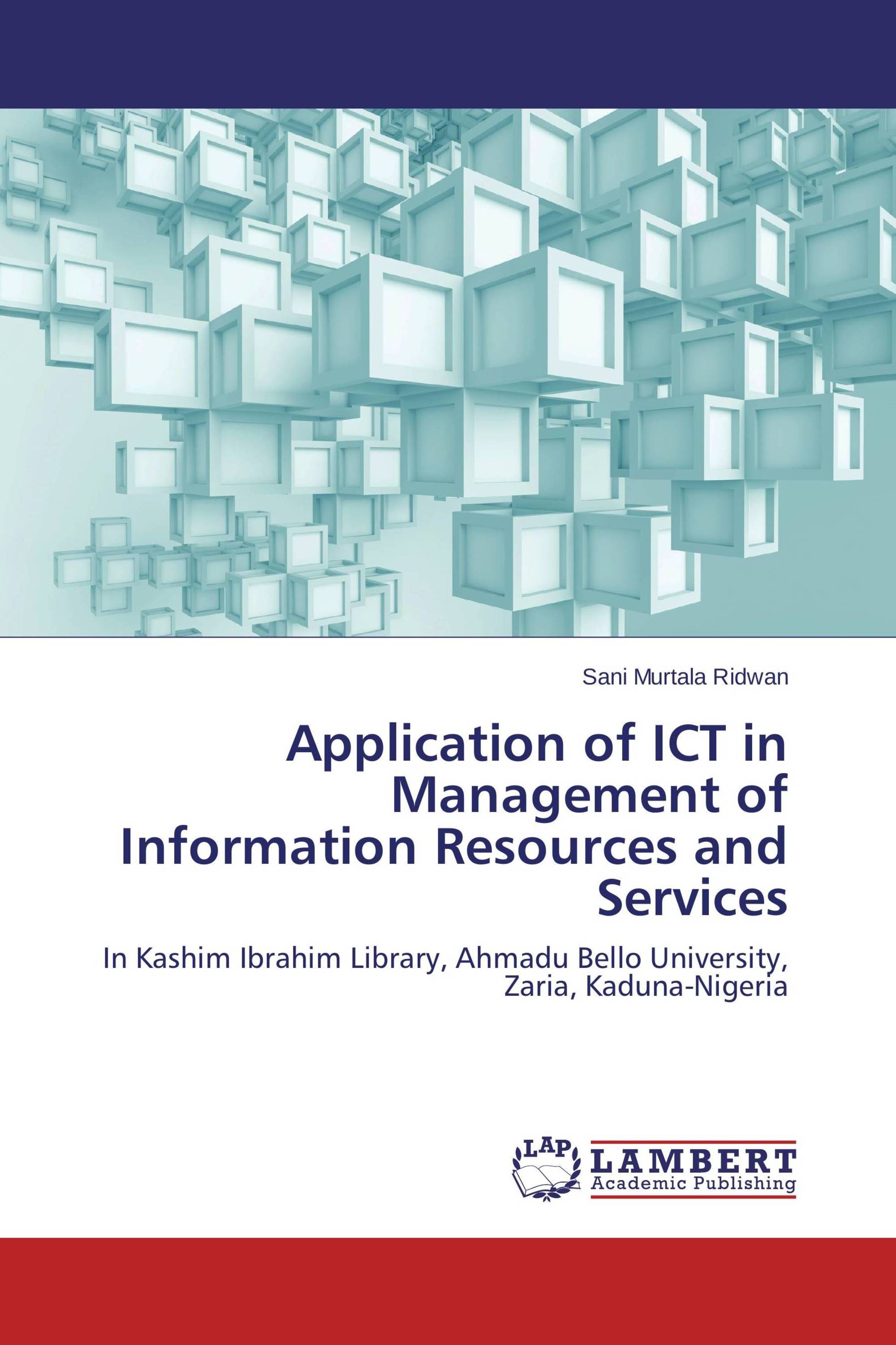 Application of ICT in Management of Information Resources and Services