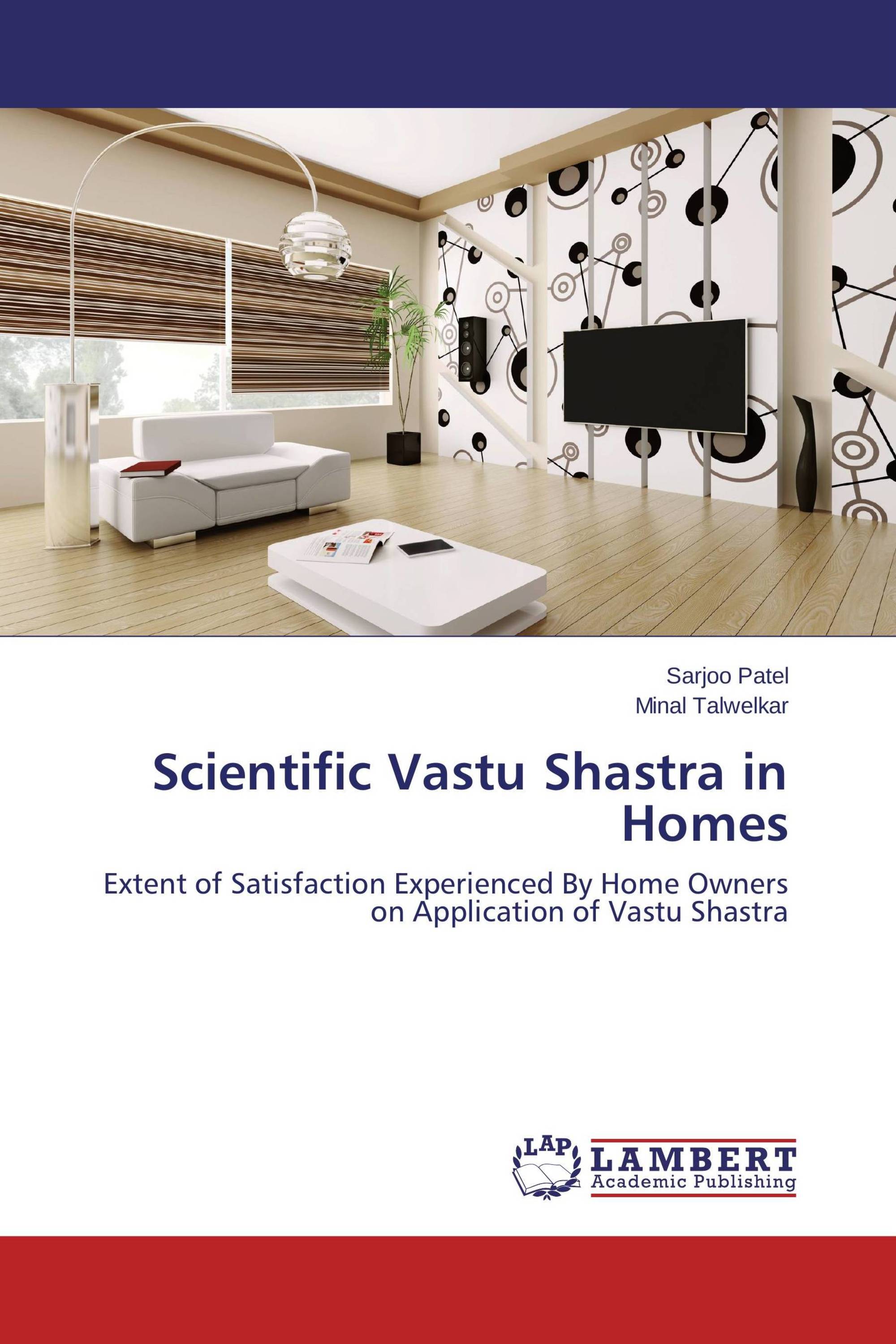 Scientific Vastu Shastra In Homes 978 3 659 77666 3