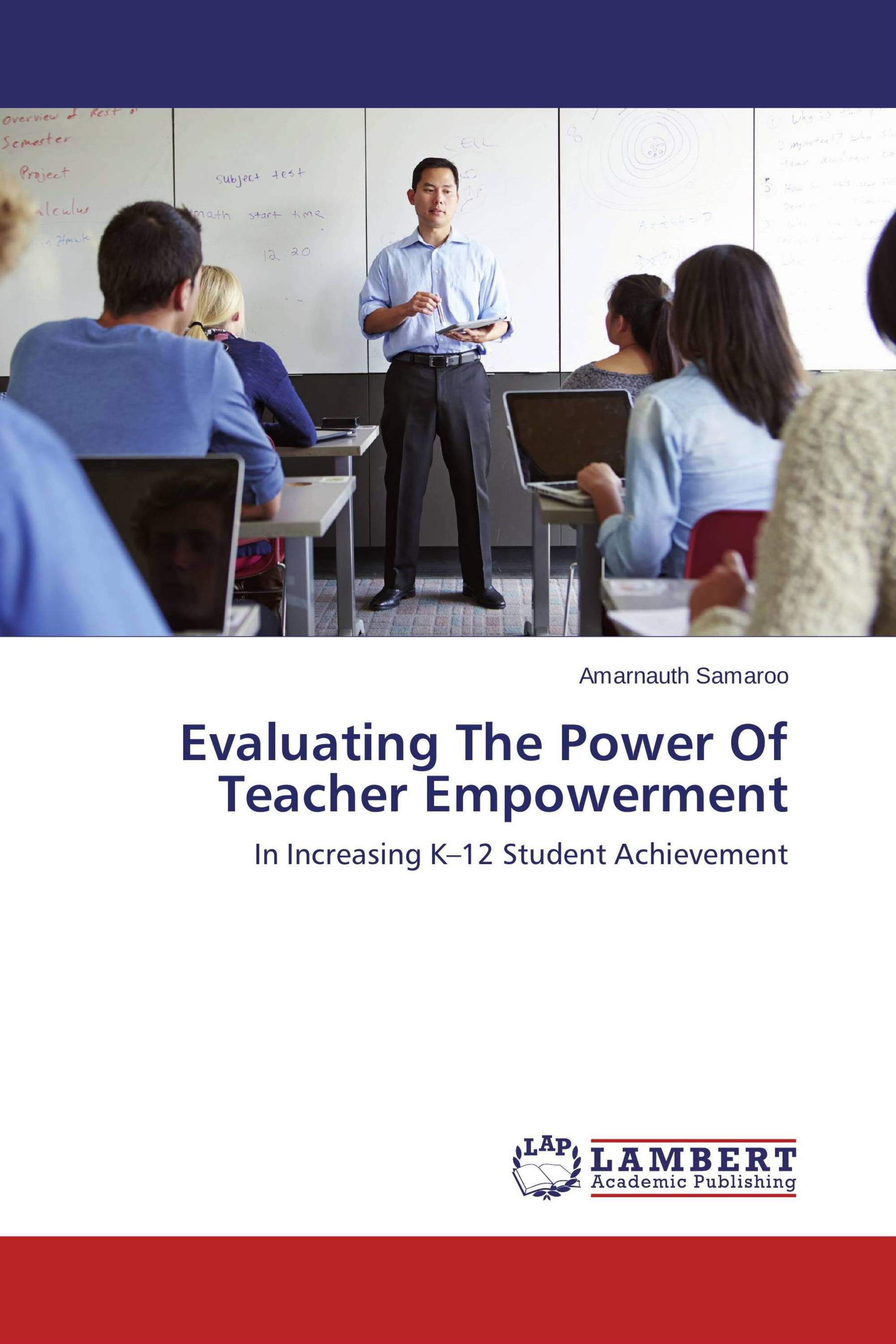 Evaluating The Power Of Teacher Empowerment